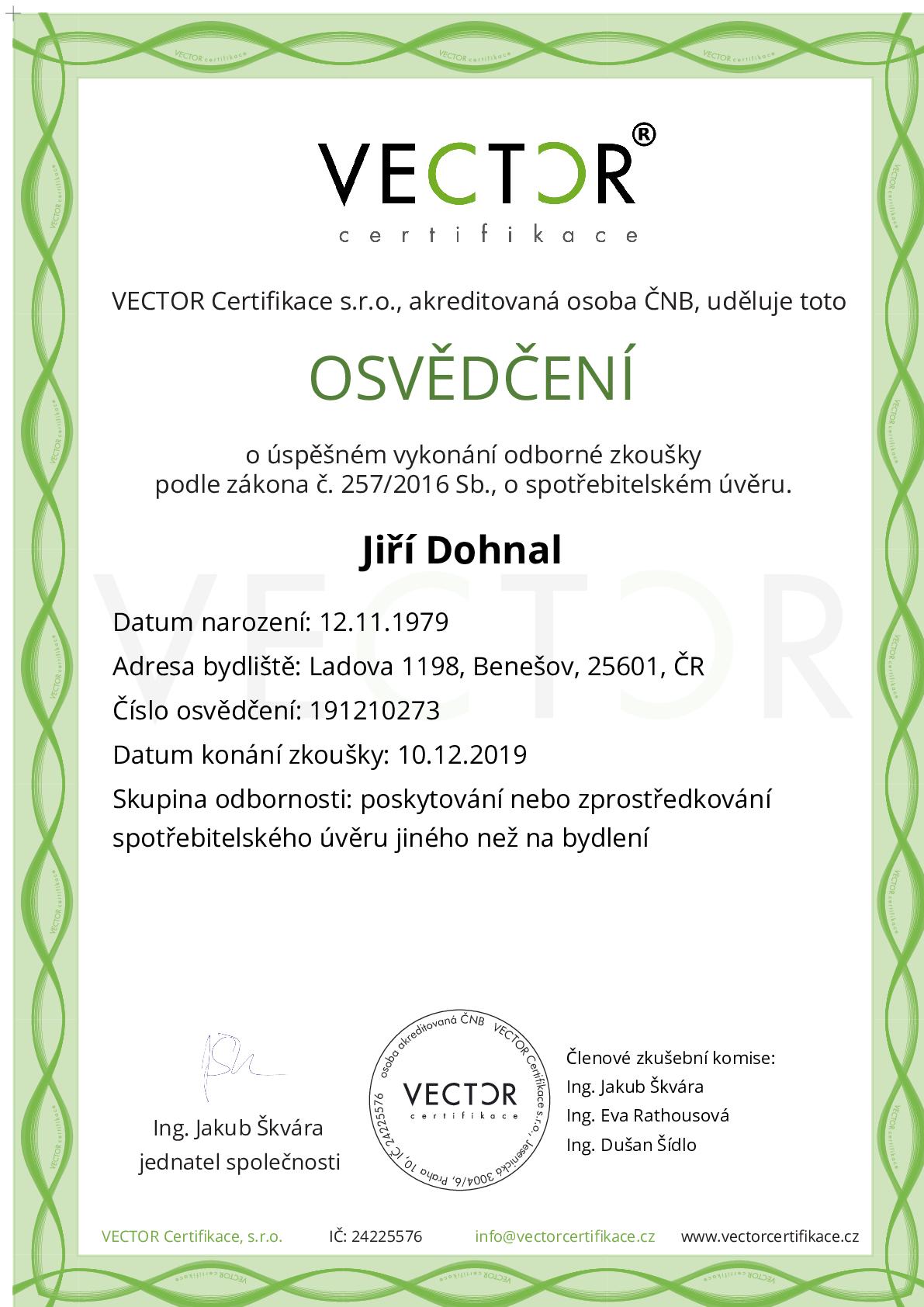 Osvědčení ze zkoušky: I. ZSU-JNB - Úvěr jiný než na bydlení