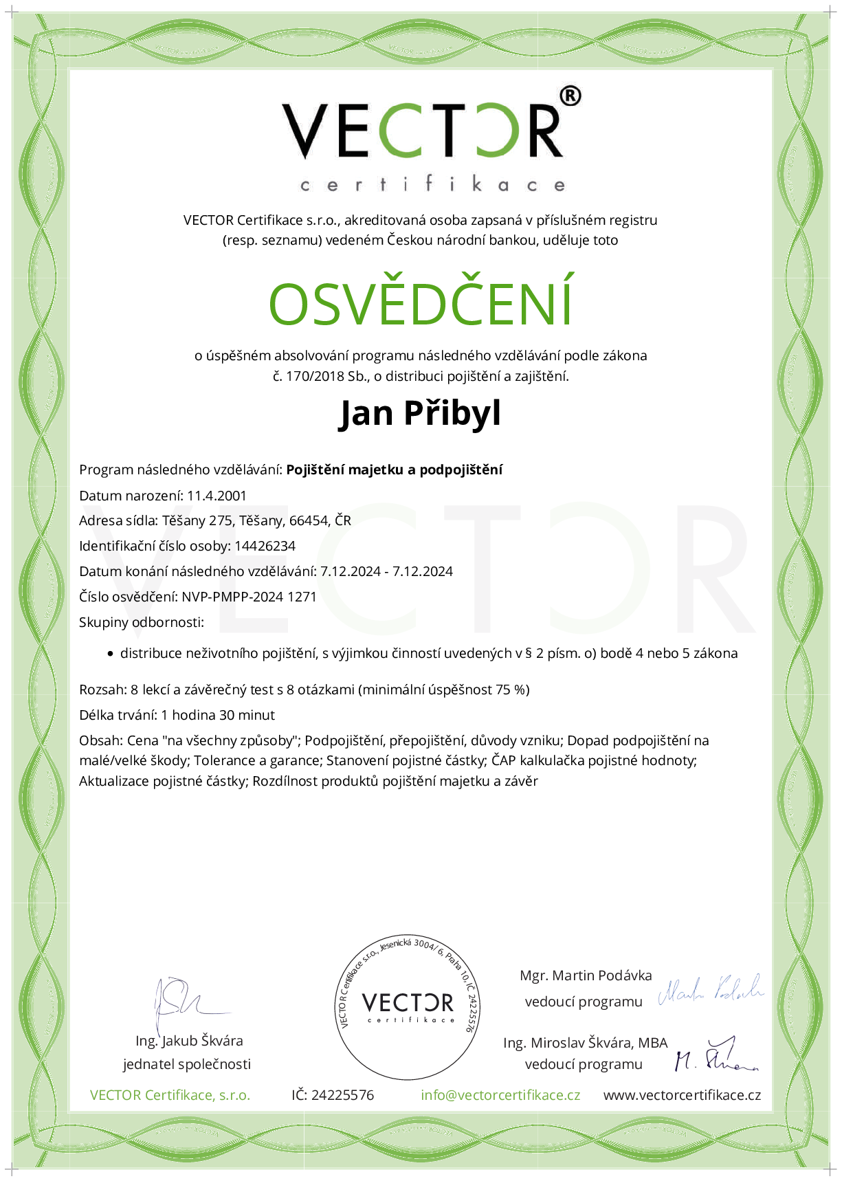 Osvědčení kurzu: Pojištění majetku a podpojištění (NVP-PMPP-2024)