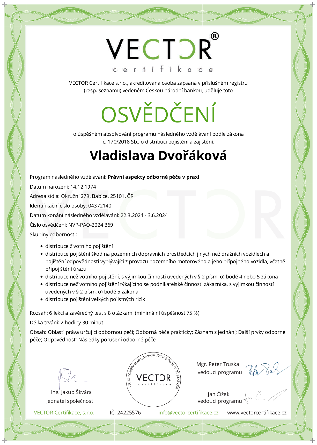 Osvědčení kurzu: Právní aspekty odborné péče v praxi (NVP-PAO-2024)