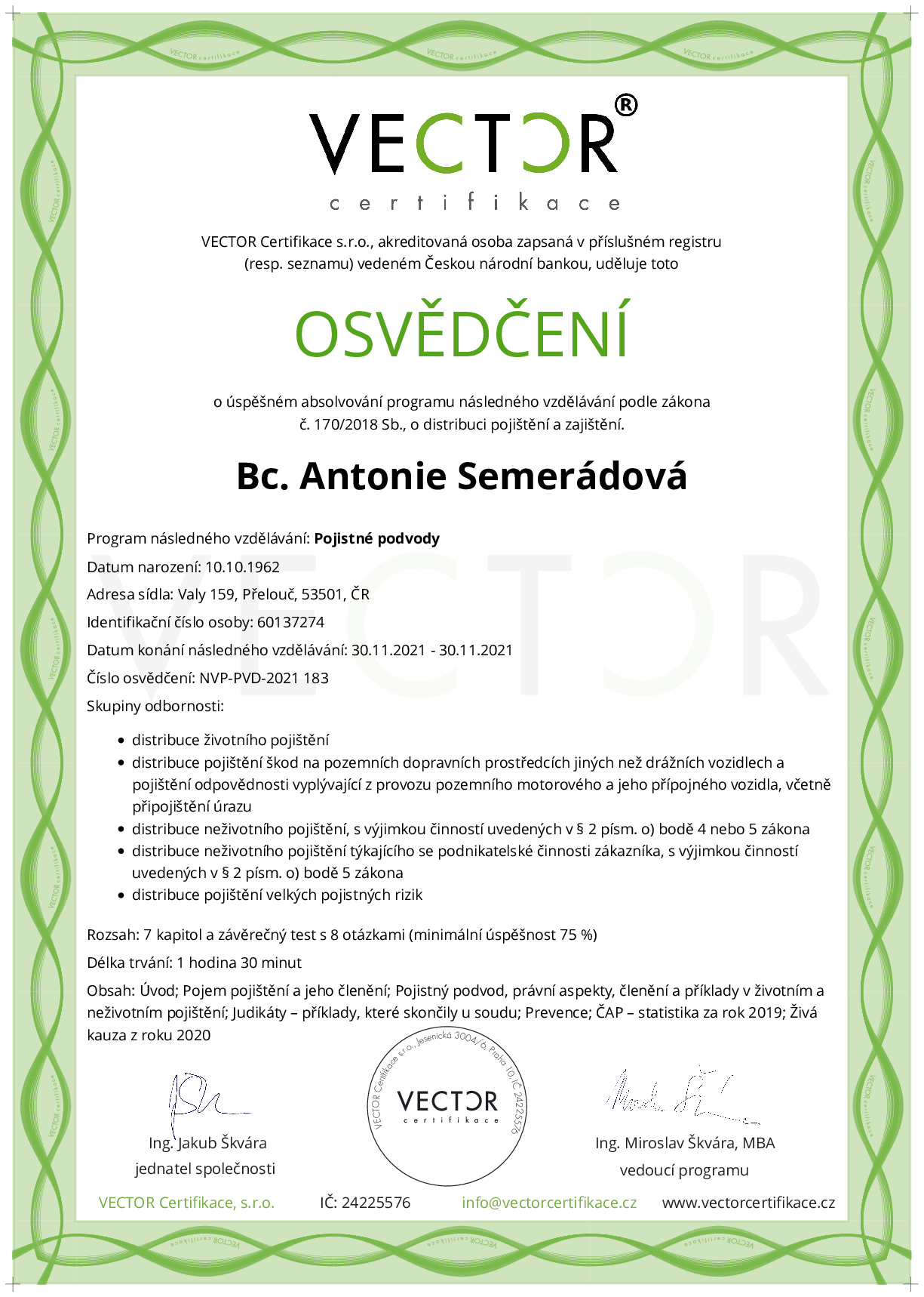 Osvědčení kurzu: Pojistné podvody (NVP-PVD-2021)