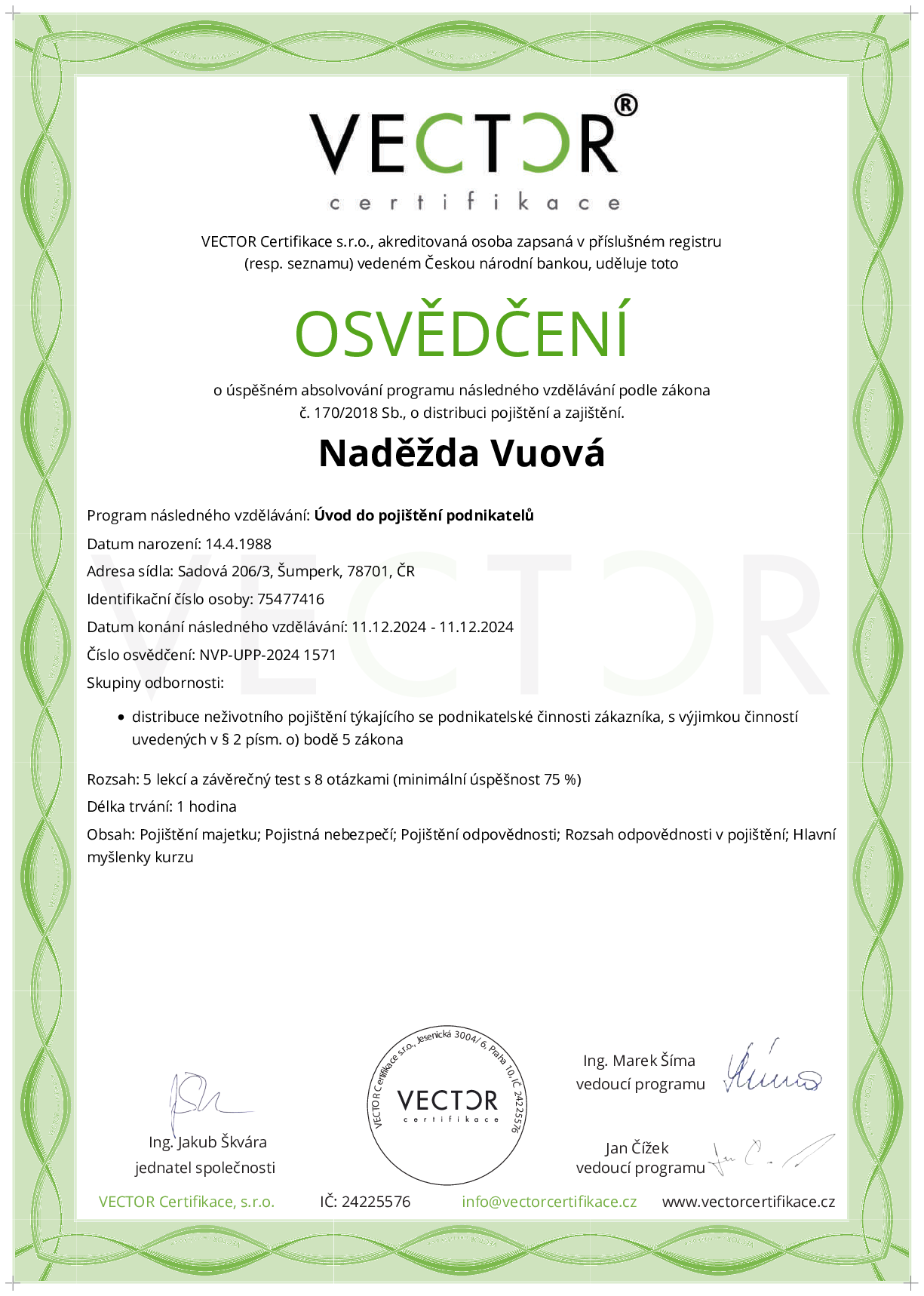 Osvědčení kurzu: Úvod do pojištění podnikatelů (NVP-UPP-2024)