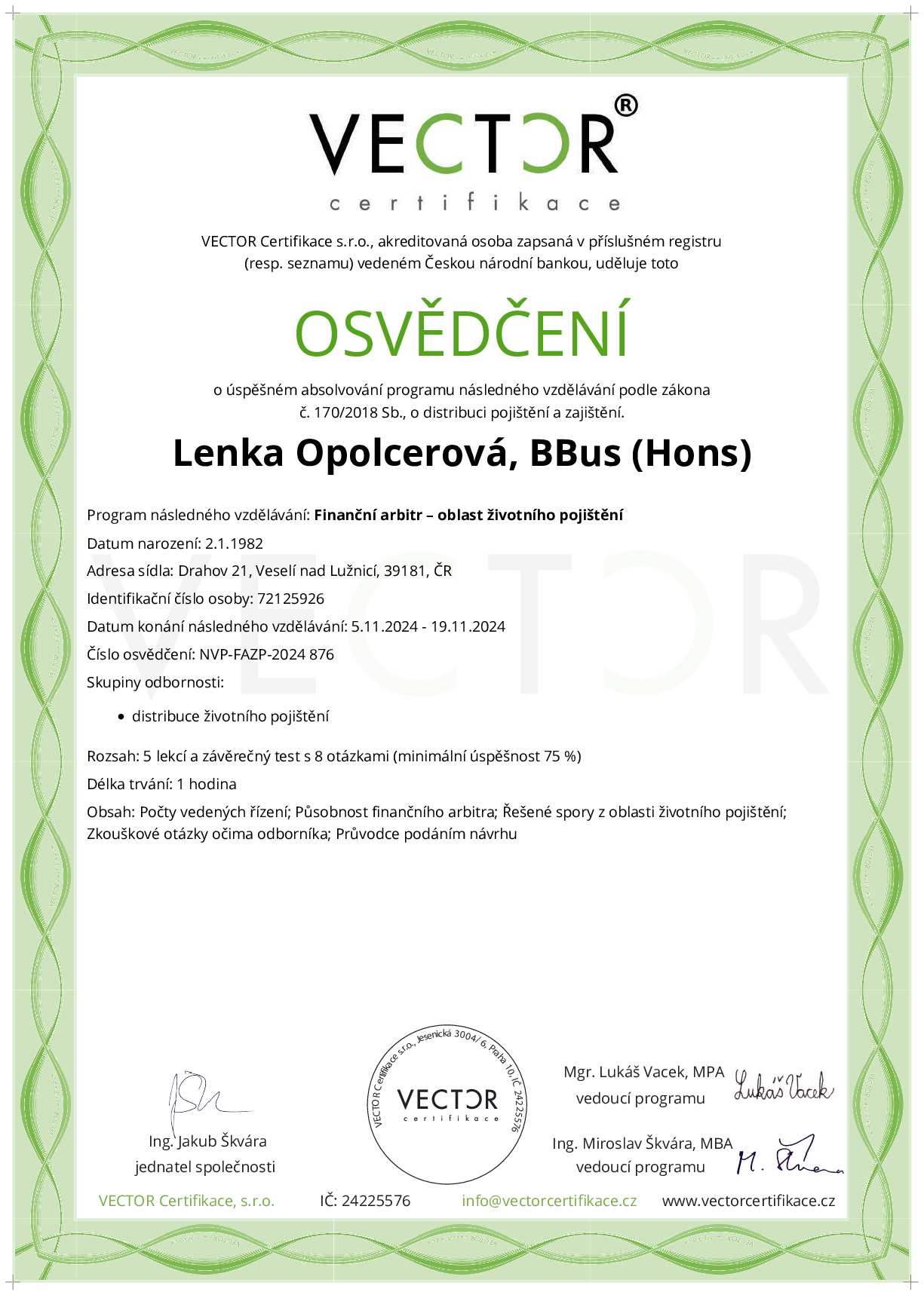 Osvědčení kurzu: Finanční arbitr – oblast životního pojištění (NVP-FAZP-2024)