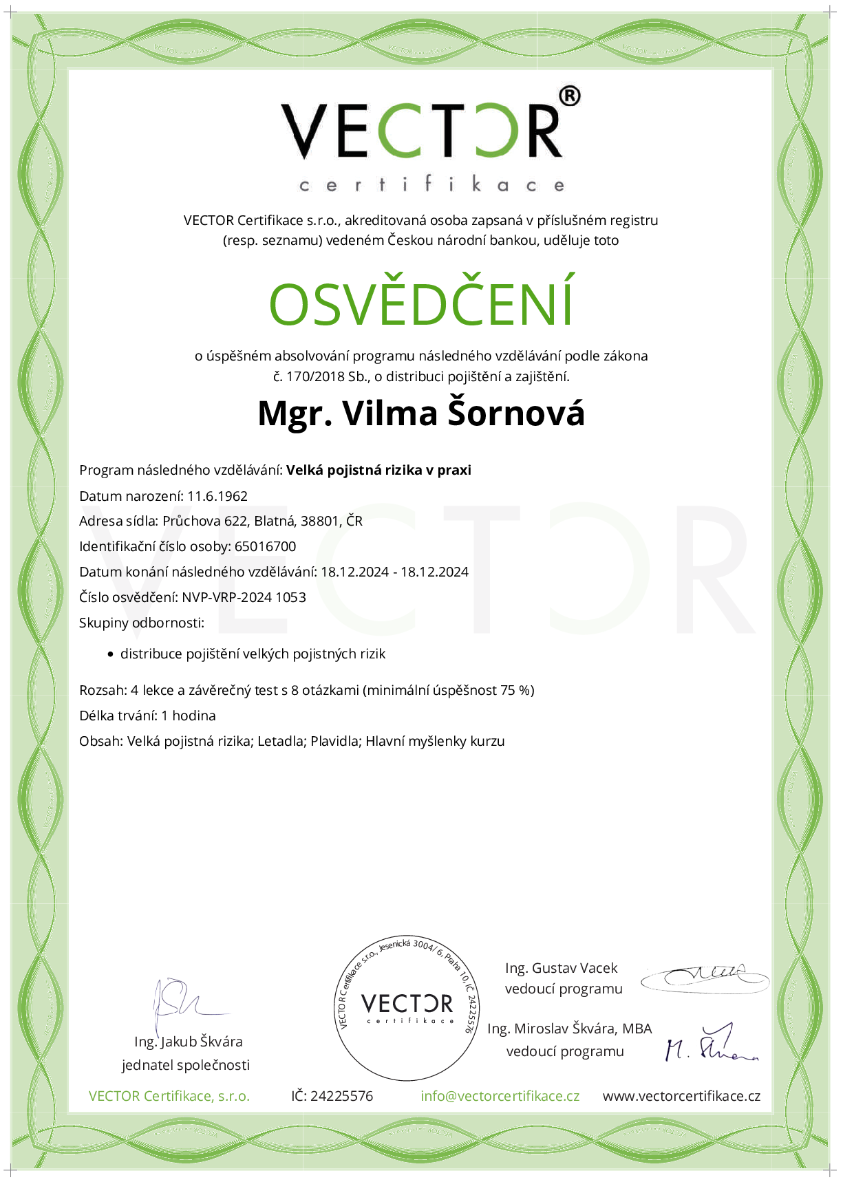 Osvědčení kurzu: Velká pojistná rizika v praxi (NVP-VRP-2024)