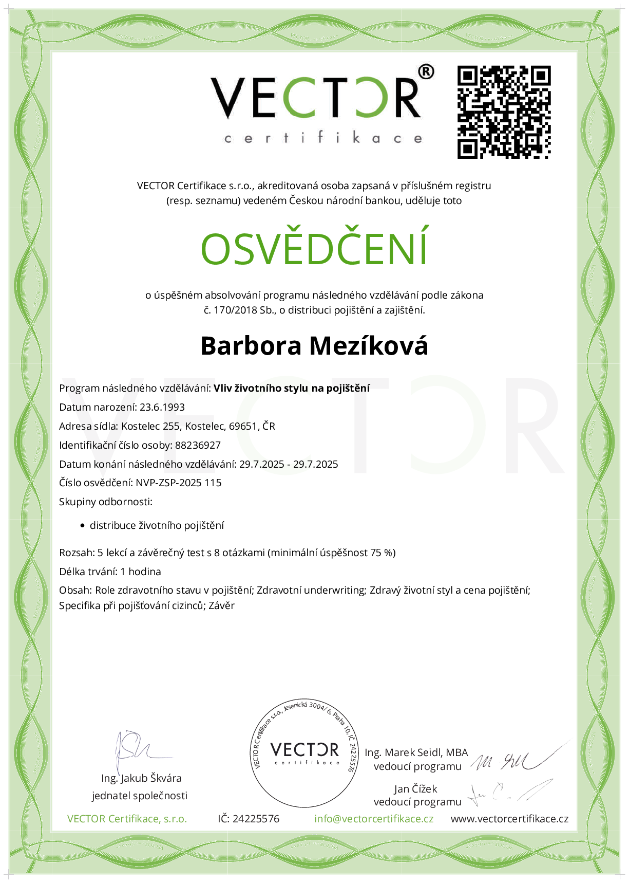 Osvědčení kurzu: Vliv životního stylu na pojištění (NVP-ZSP-2025)