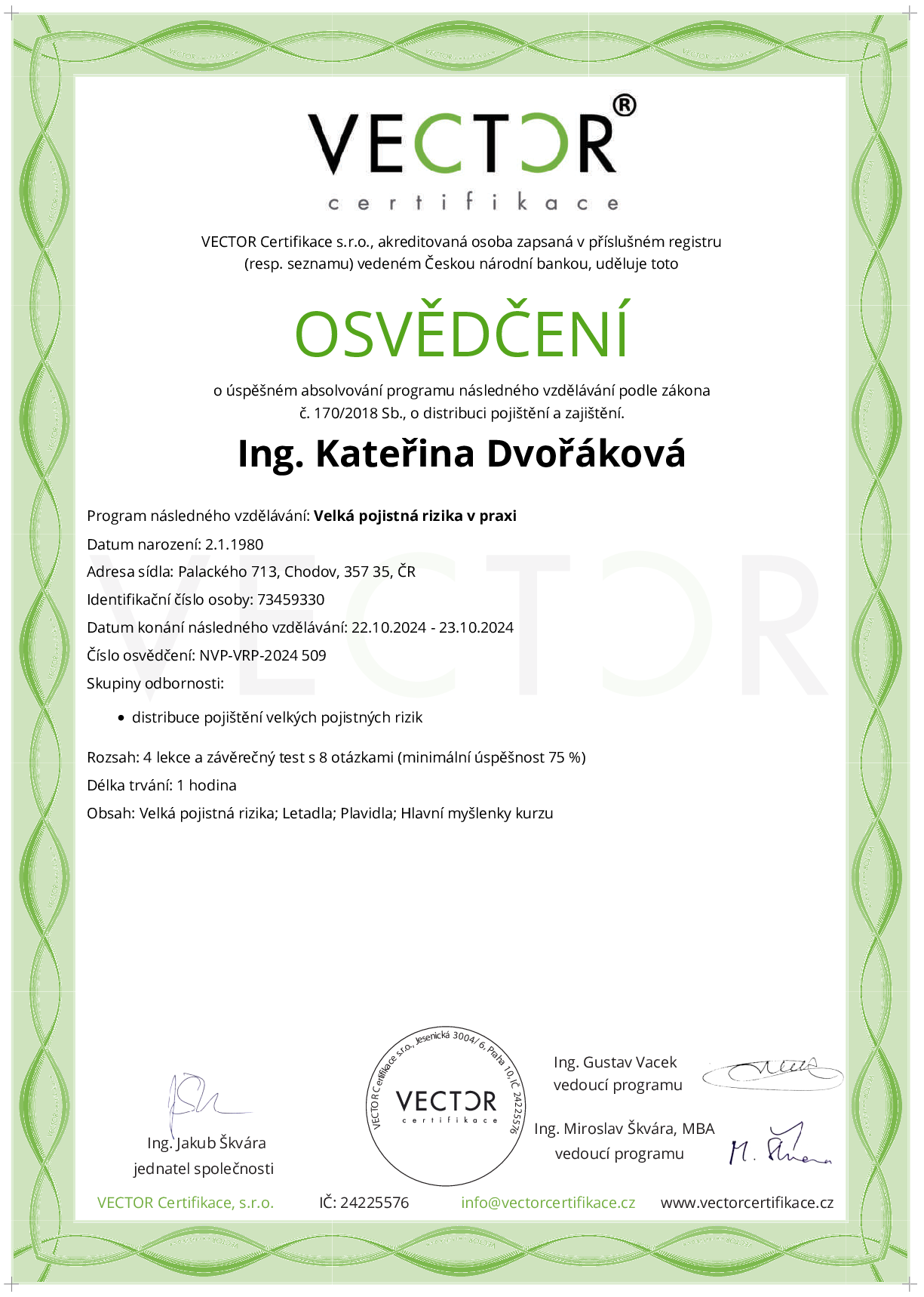 Osvědčení kurzu: Velká pojistná rizika v praxi (NVP-VRP-2024)