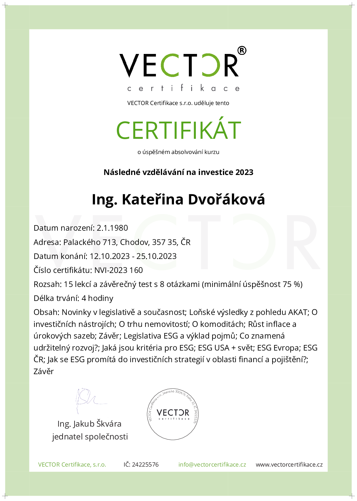Osvědčení kurzu: Následné vzdělávání na investice 2023 (NVI-2023)