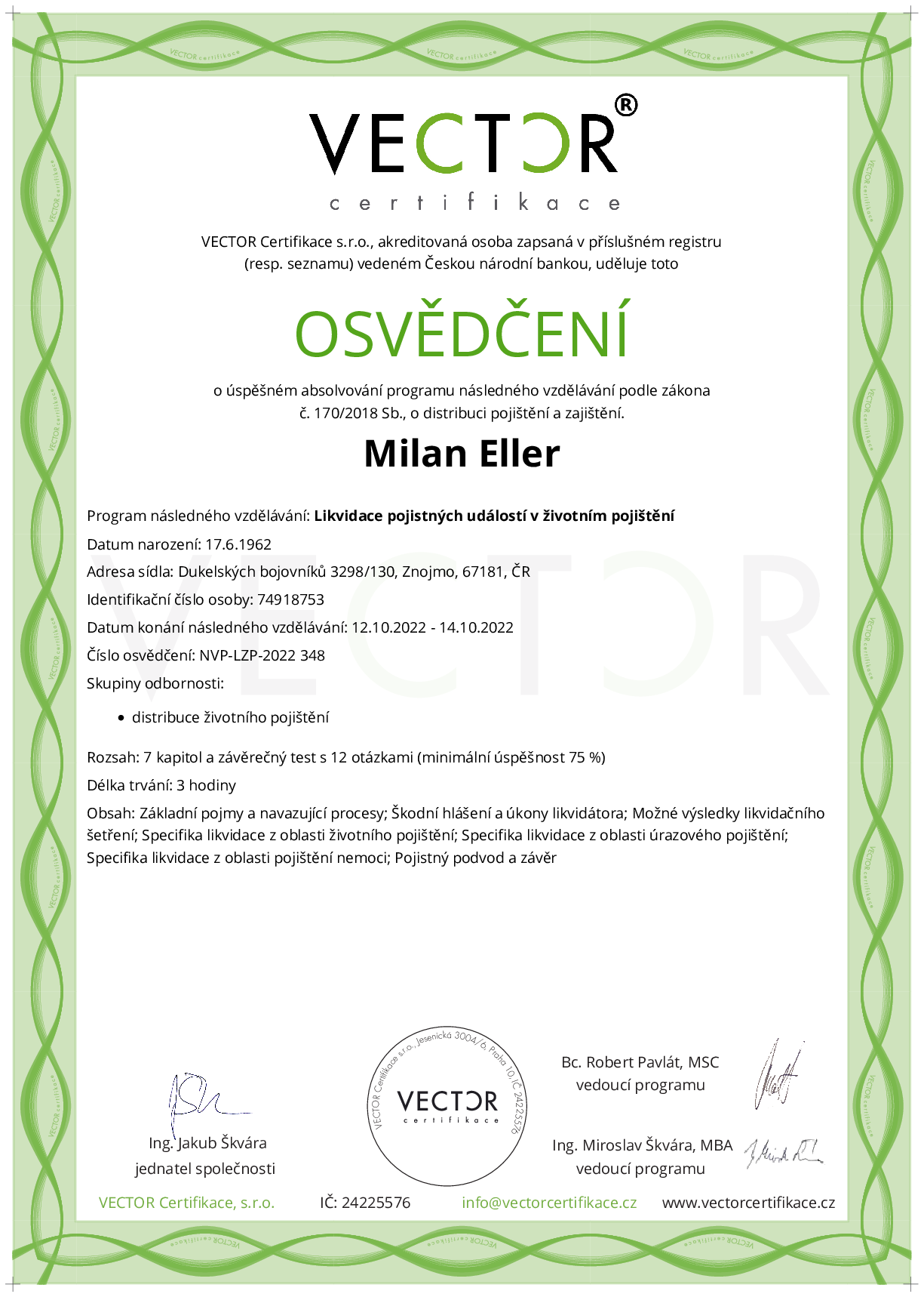 Osvědčení kurzu: Likvidace pojistných událostí v životním pojištění (NVP-LZP-2022)