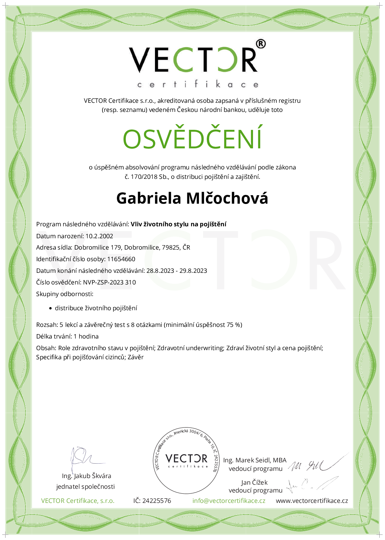 Osvědčení kurzu: Vliv životního stylu na pojištění (NVP-ZSP-2023)