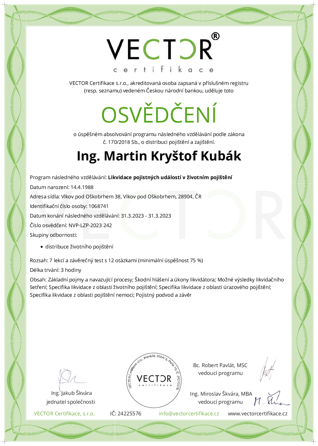 Osvědčení kurzu: Likvidace pojistných událostí v životním pojištění (NVP-LZP-2023)