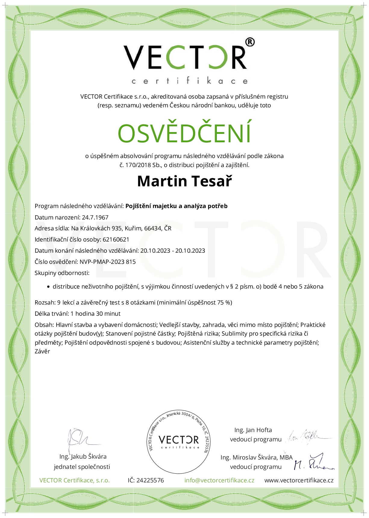 Osvědčení kurzu: Pojištění majetku a analýza potřeb (NVP-PMAP-2023)