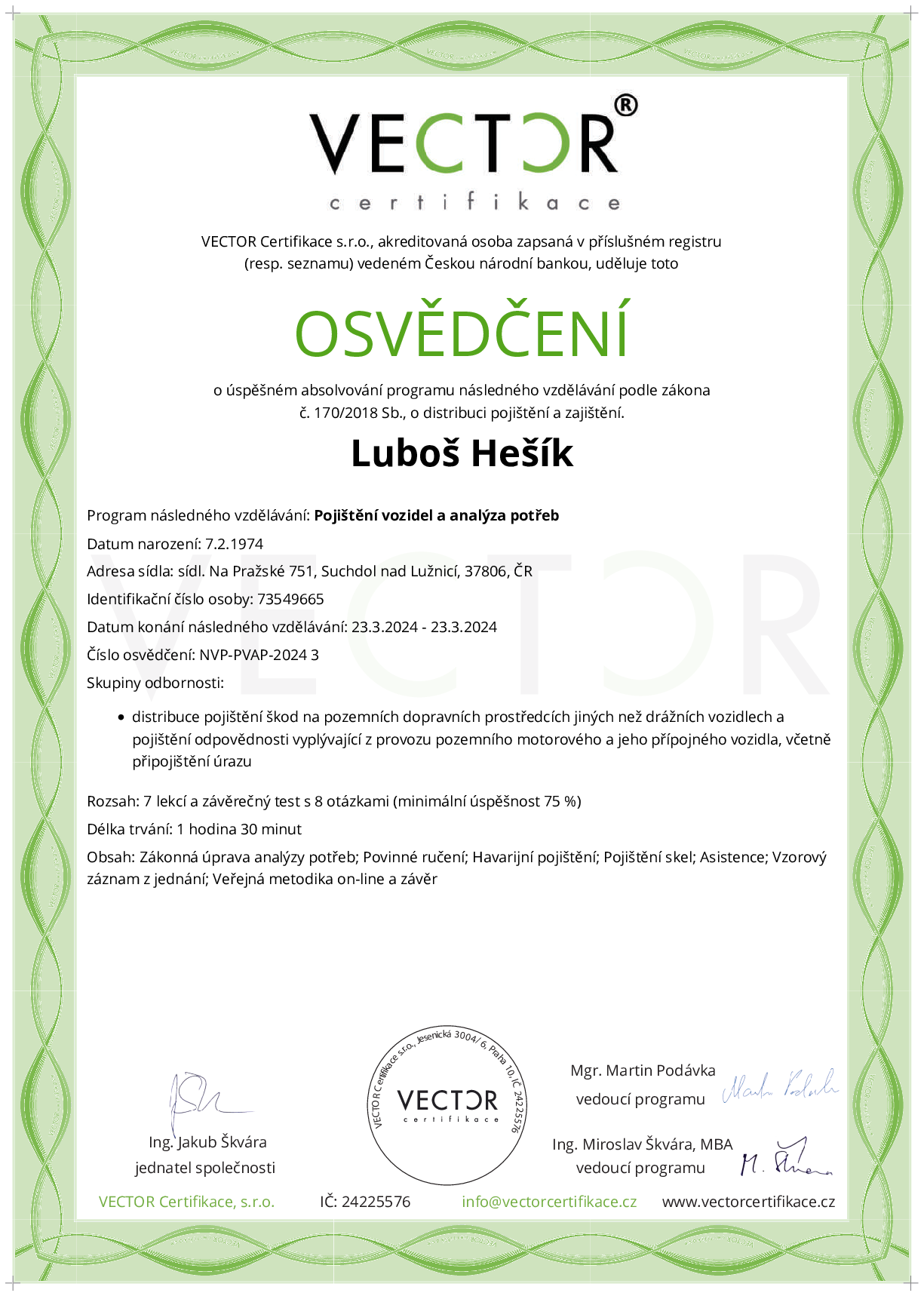 Osvědčení kurzu: Pojištění vozidel a analýza potřeb (NVP-PVAP-2024)