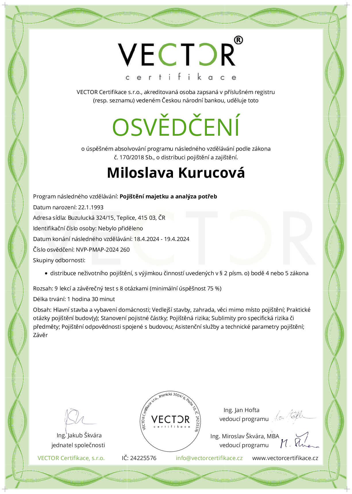 Osvědčení kurzu: Pojištění majetku a analýza potřeb (NVP-PMAP-2024)