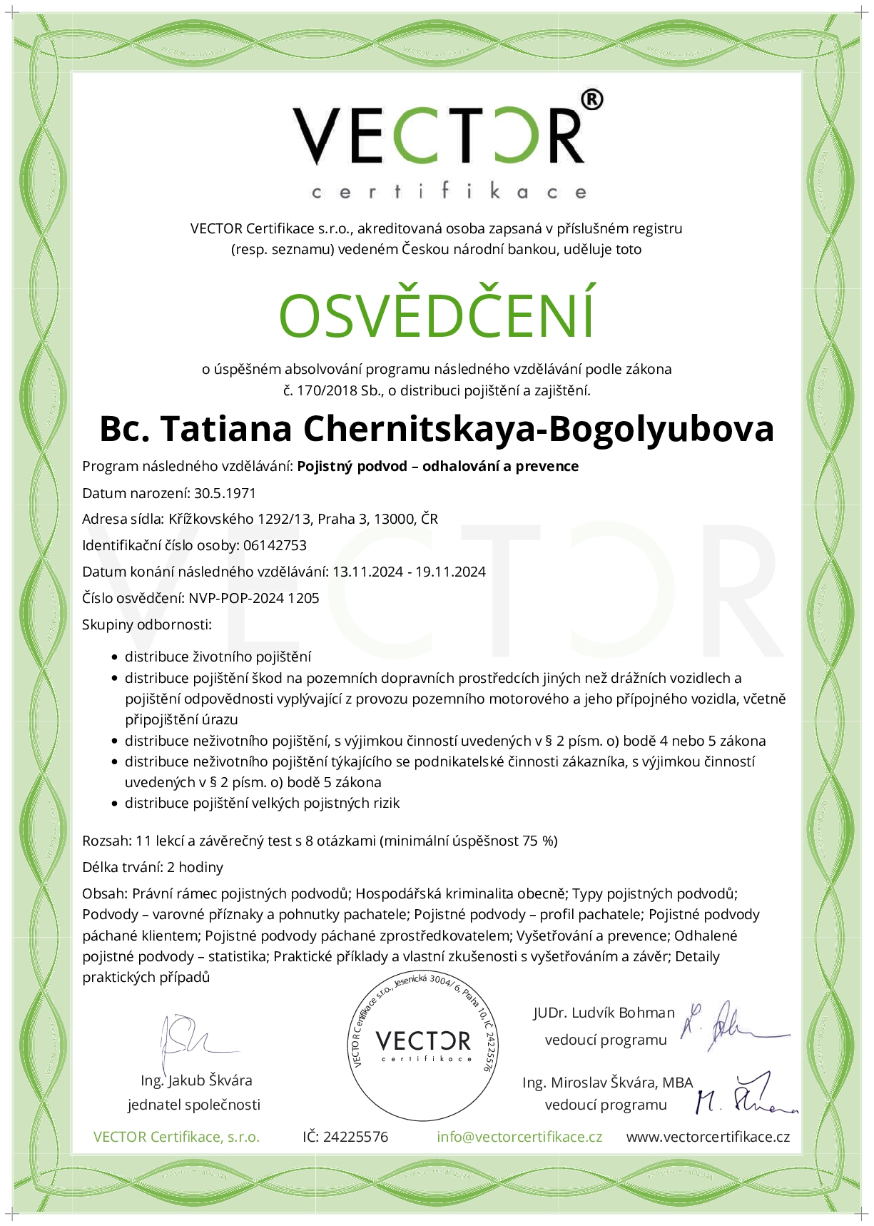Osvědčení kurzu: Pojistný podvod – odhalování a prevence (NVP-POP-2024)