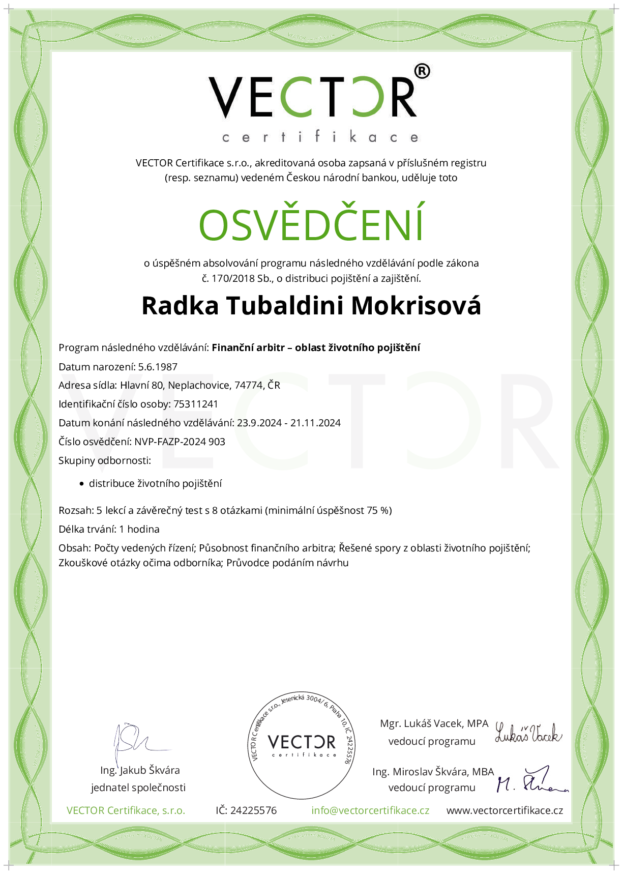 Osvědčení kurzu: Finanční arbitr – oblast životního pojištění (NVP-FAZP-2024)