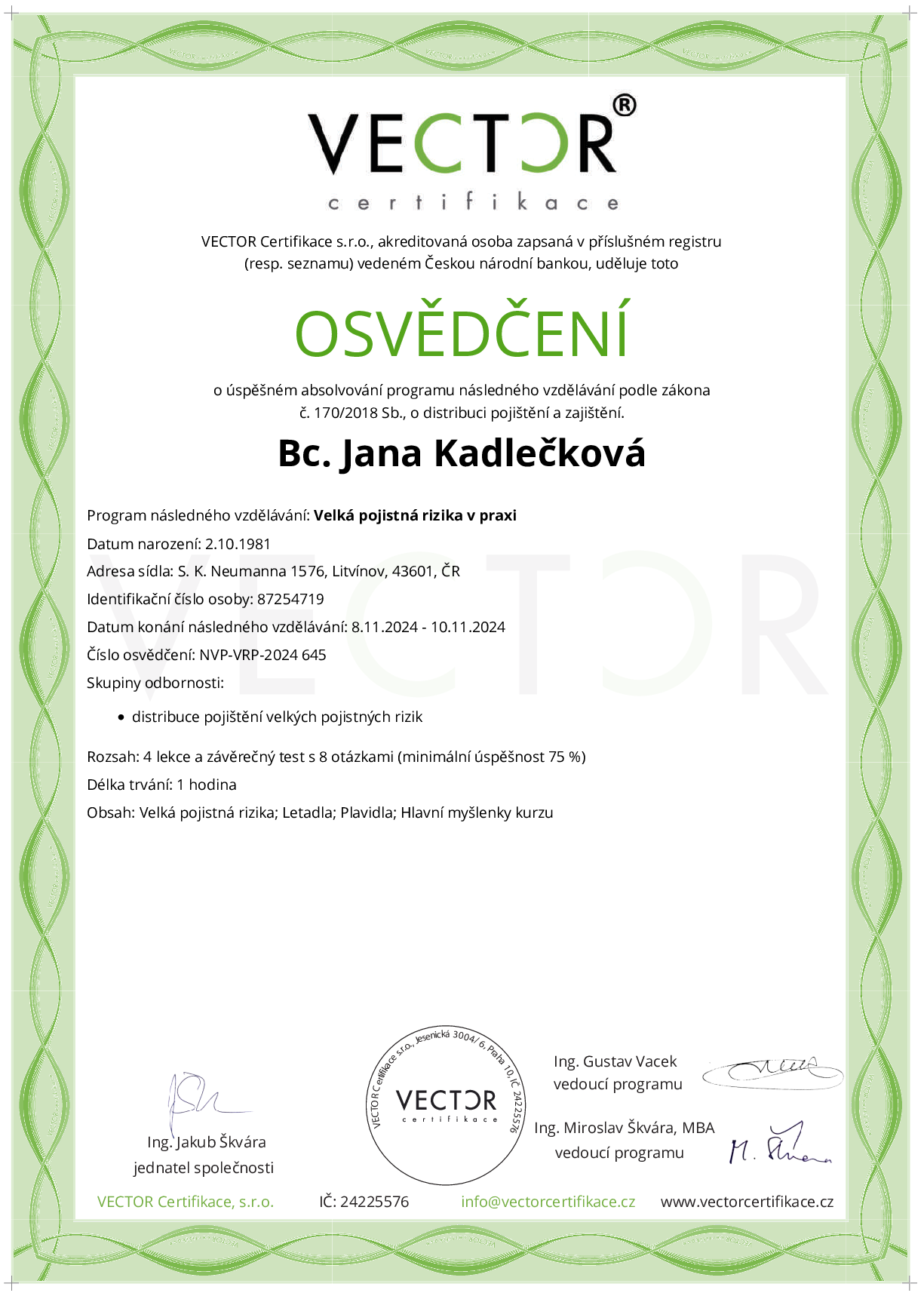 Osvědčení kurzu: Velká pojistná rizika v praxi (NVP-VRP-2024)