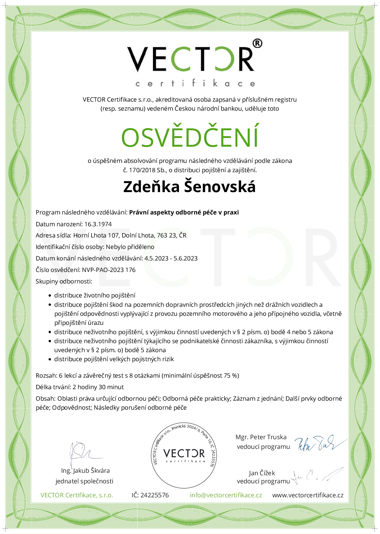 Osvědčení kurzu: Právní aspekty odborné péče v praxi (NVP-PAO-2023)