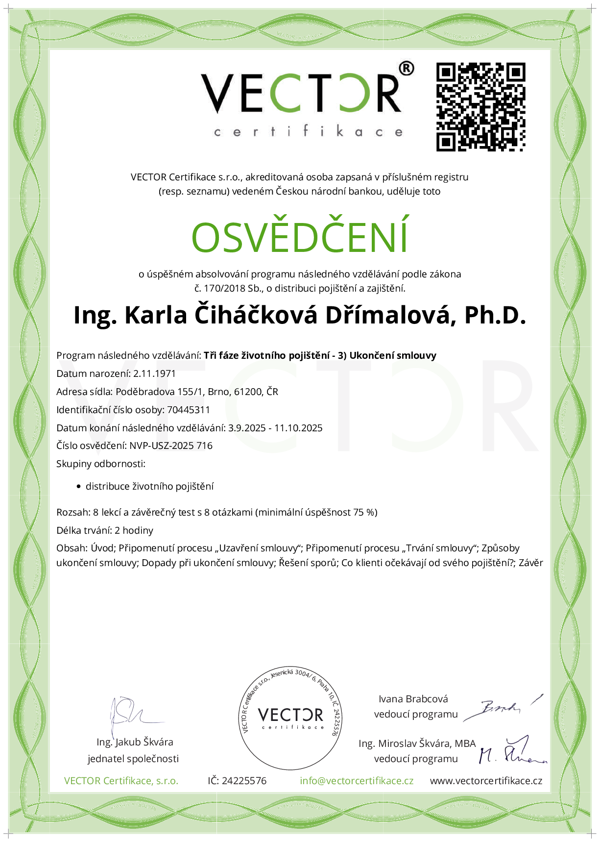 Osvědčení kurzu: Tři fáze životního pojištění - 3) Ukončení smlouvy (NVP-USZ-2025)