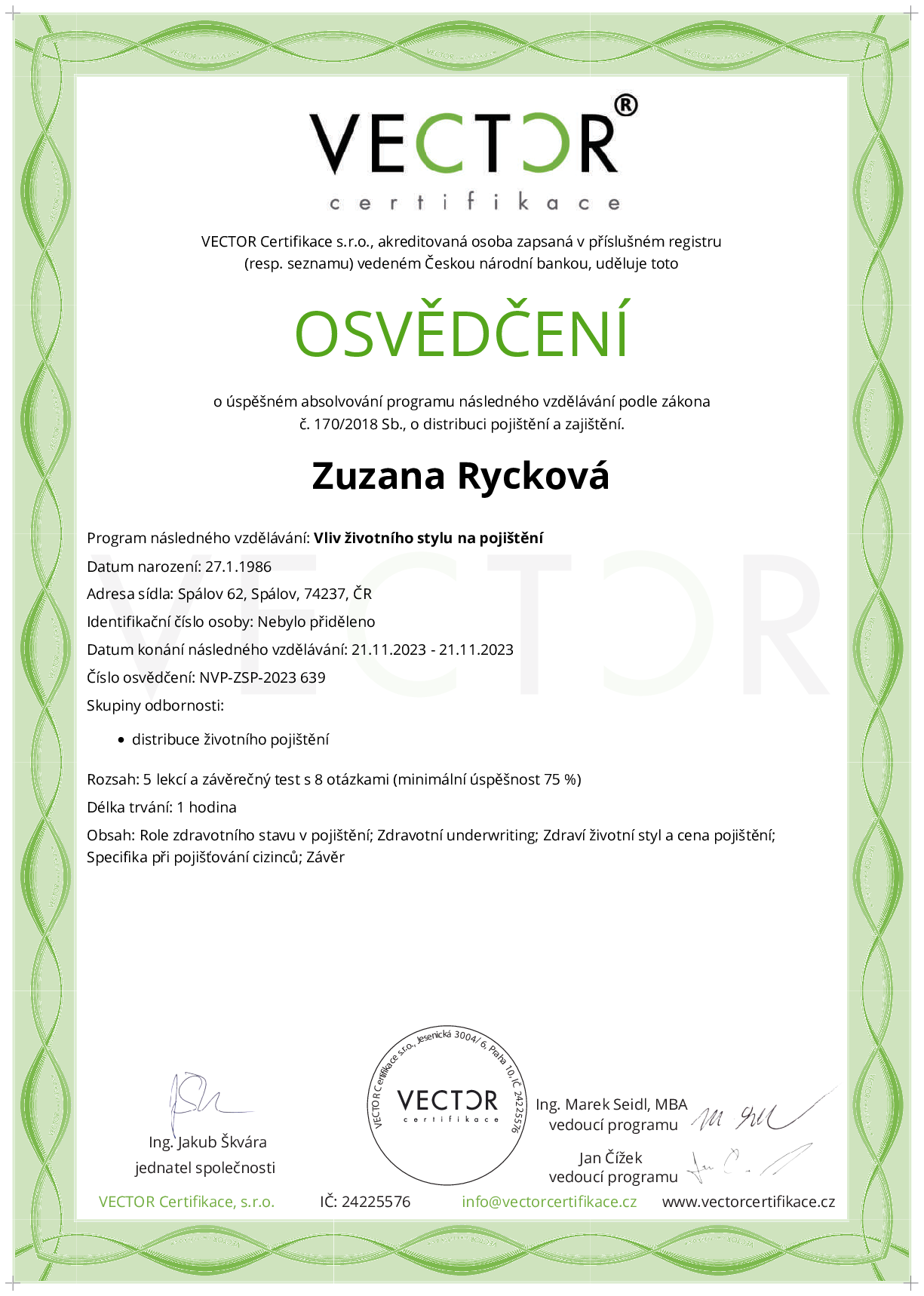 Osvědčení kurzu: Vliv životního stylu na pojištění (NVP-ZSP-2023)
