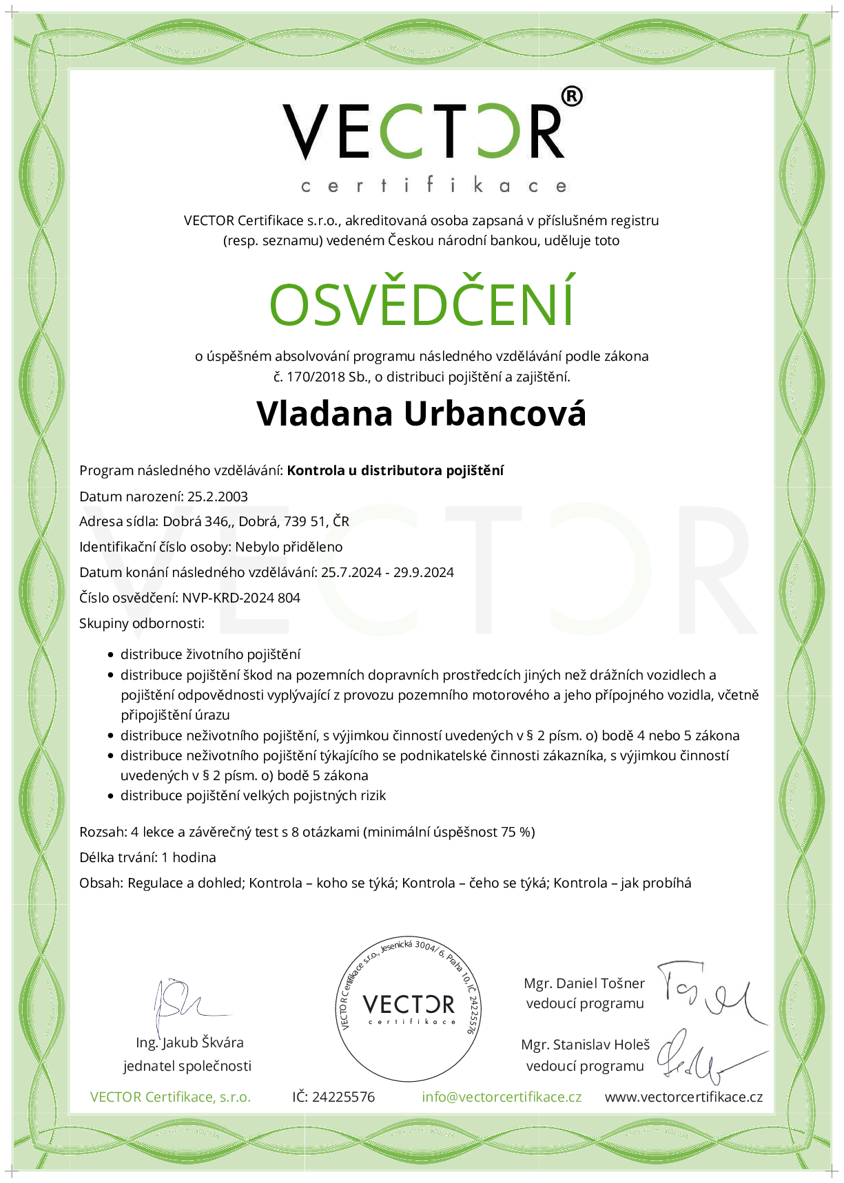 Osvědčení kurzu: Kontrola u distributora pojištění (NVP-KRD-2024)