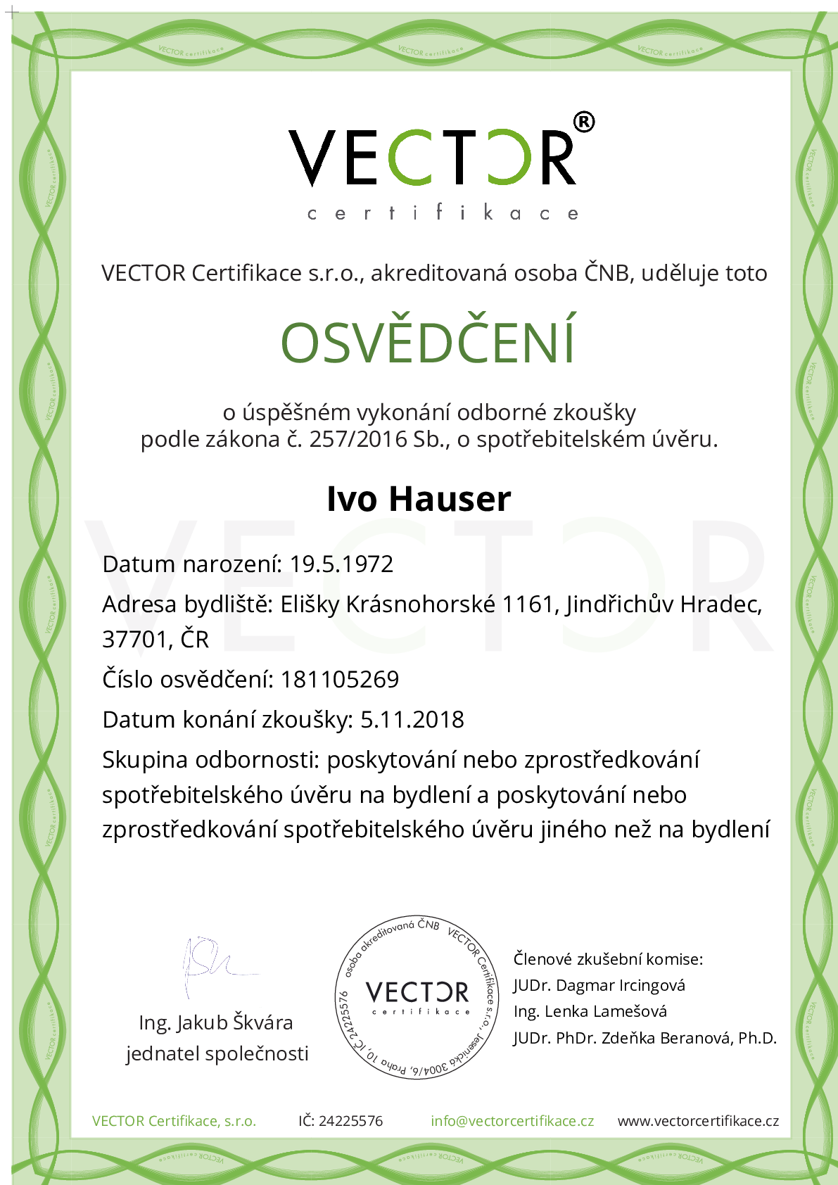 Osvědčení ze zkoušky: IV. ZSU-ABC - Souhrnná zkouška na úvěry