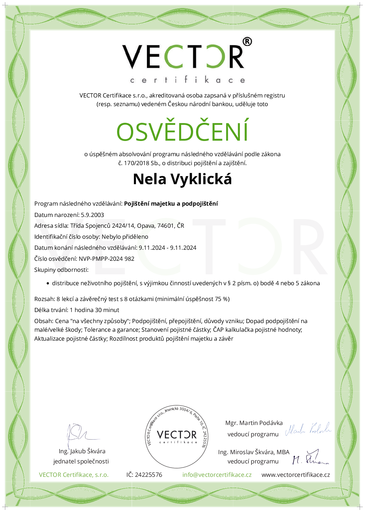 Osvědčení kurzu: Pojištění majetku a podpojištění (NVP-PMPP-2024)