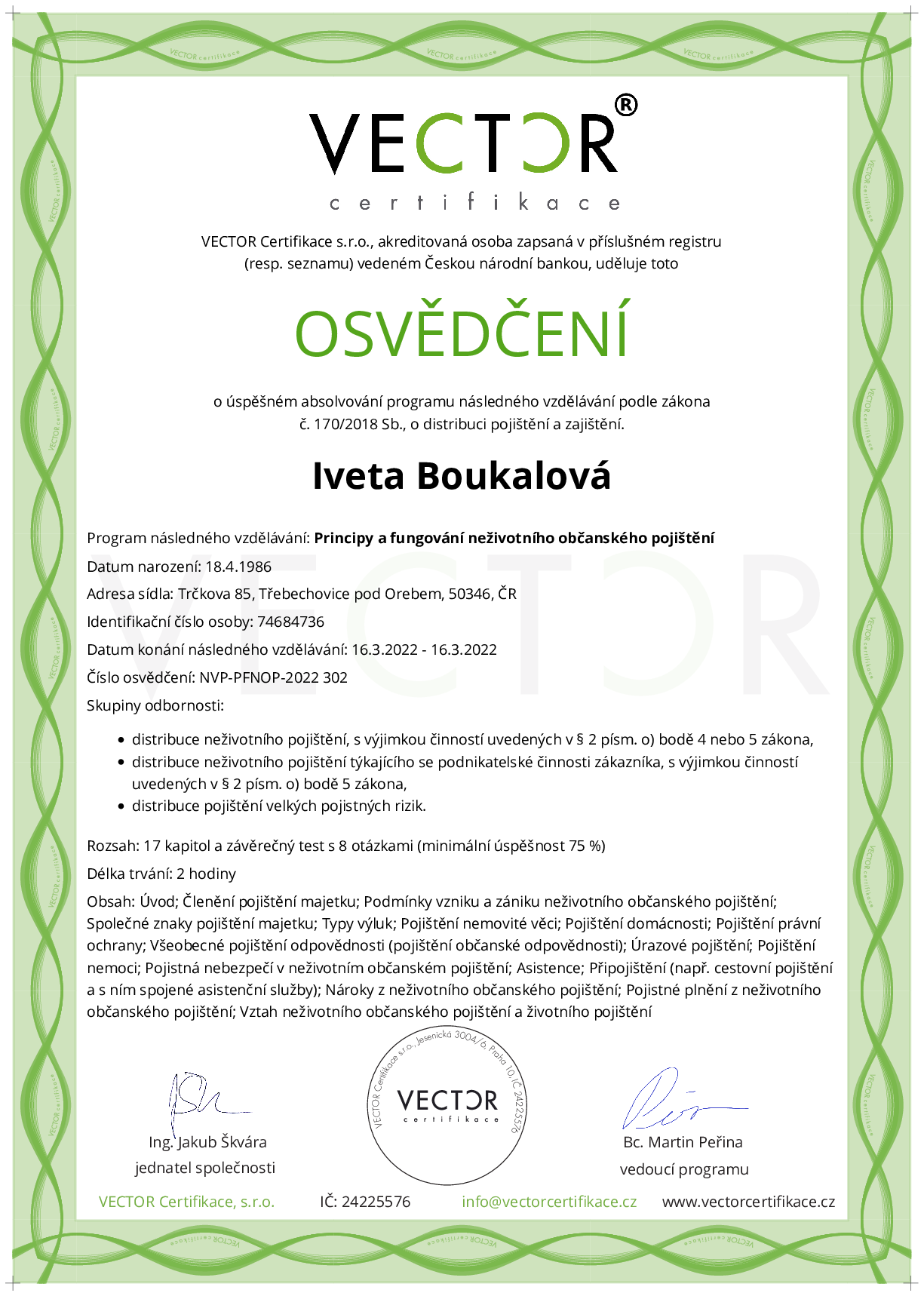 Osvědčení kurzu: Principy a fungování neživotního občanského pojištění (NVP-PFNOP-2022)