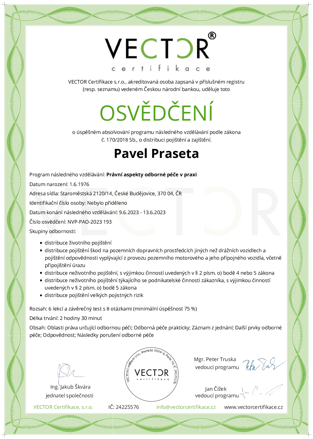 Osvědčení kurzu: Právní aspekty odborné péče v praxi (NVP-PAO-2023)