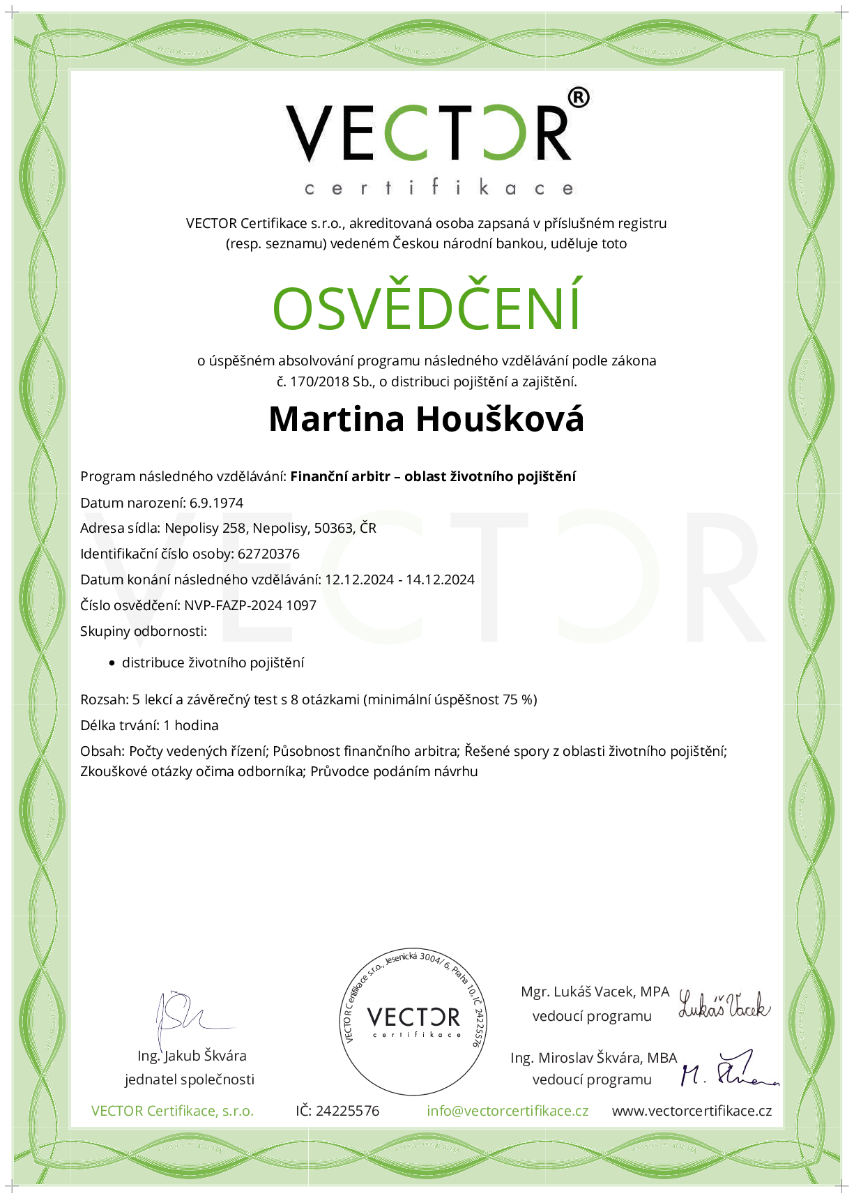 Osvědčení kurzu: Finanční arbitr – oblast životního pojištění (NVP-FAZP-2024)