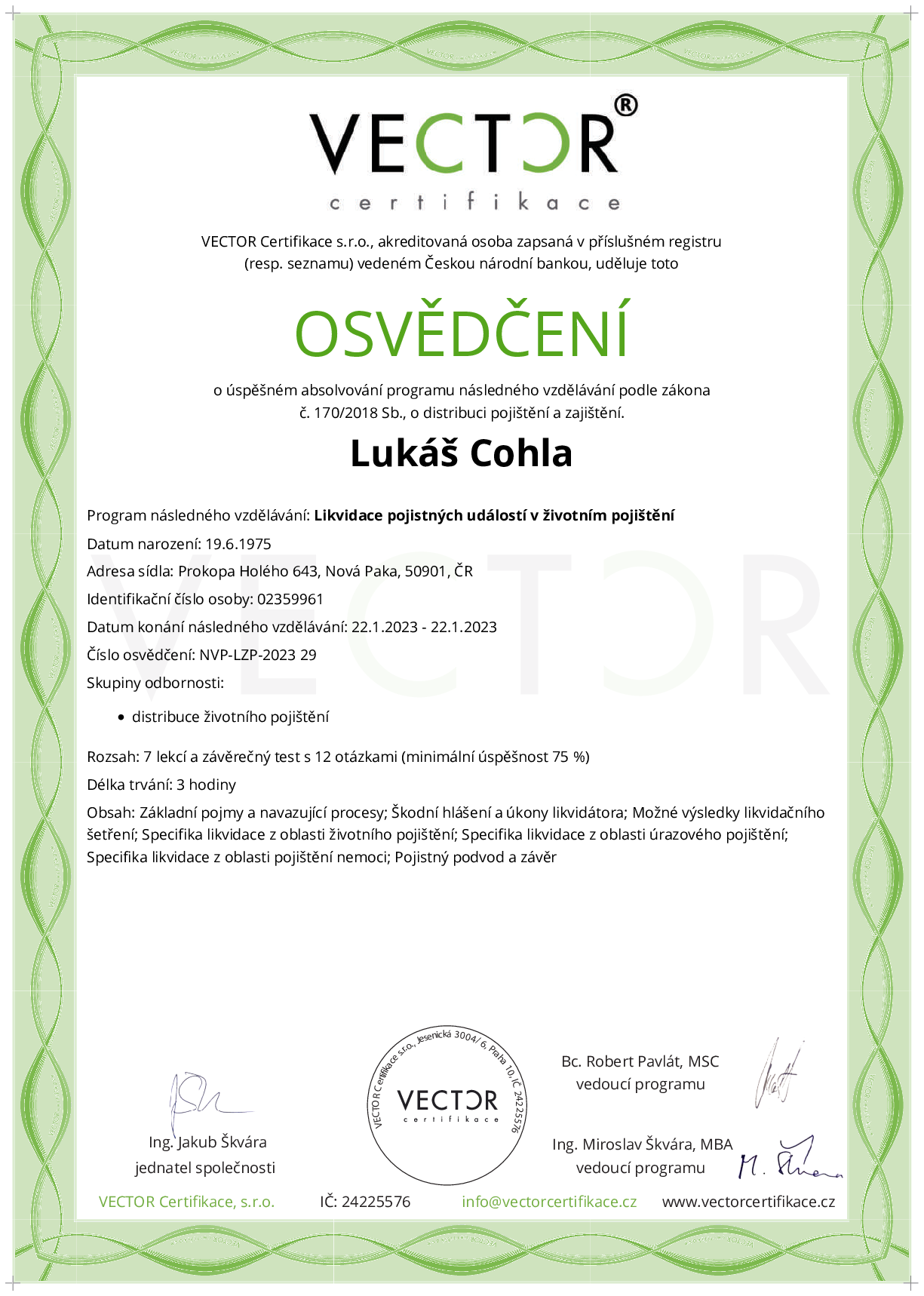 Osvědčení kurzu: Likvidace pojistných událostí v životním pojištění (NVP-LZP-2023)