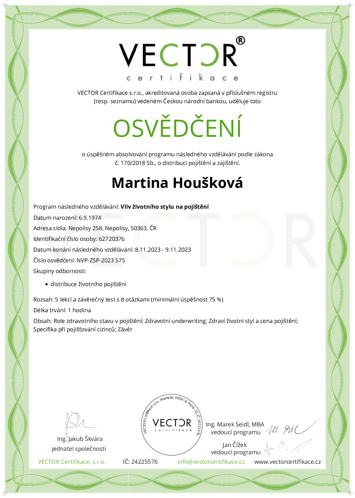 Osvědčení kurzu: Vliv životního stylu na pojištění (NVP-ZSP-2023)