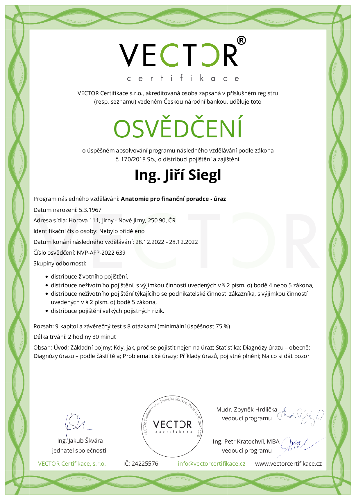Osvědčení kurzu: Anatomie pro finanční poradce - úraz (NVP-AFP-2022)