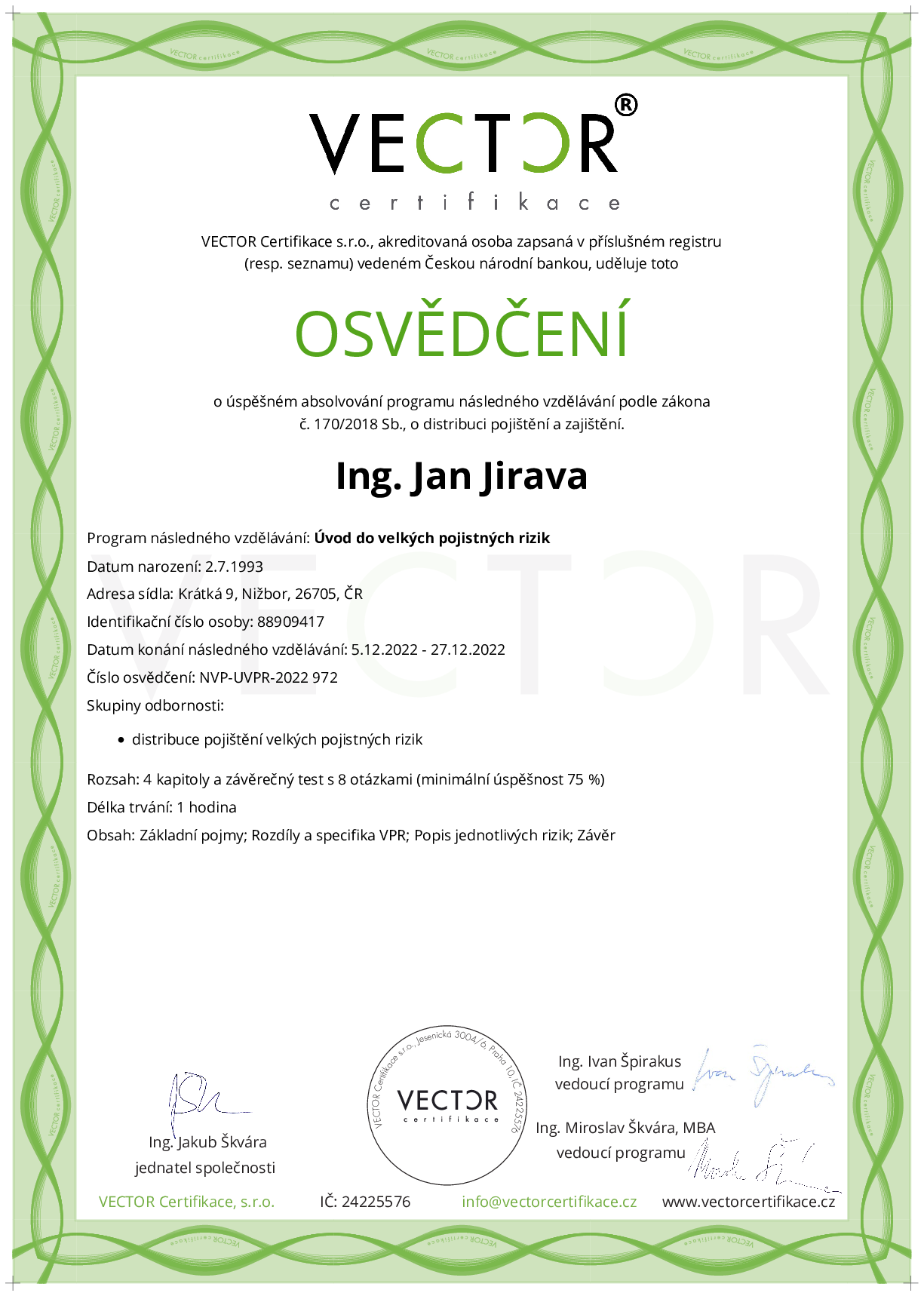 Osvědčení kurzu: Úvod do velkých pojistných rizik (NVP-UVPR-2022)