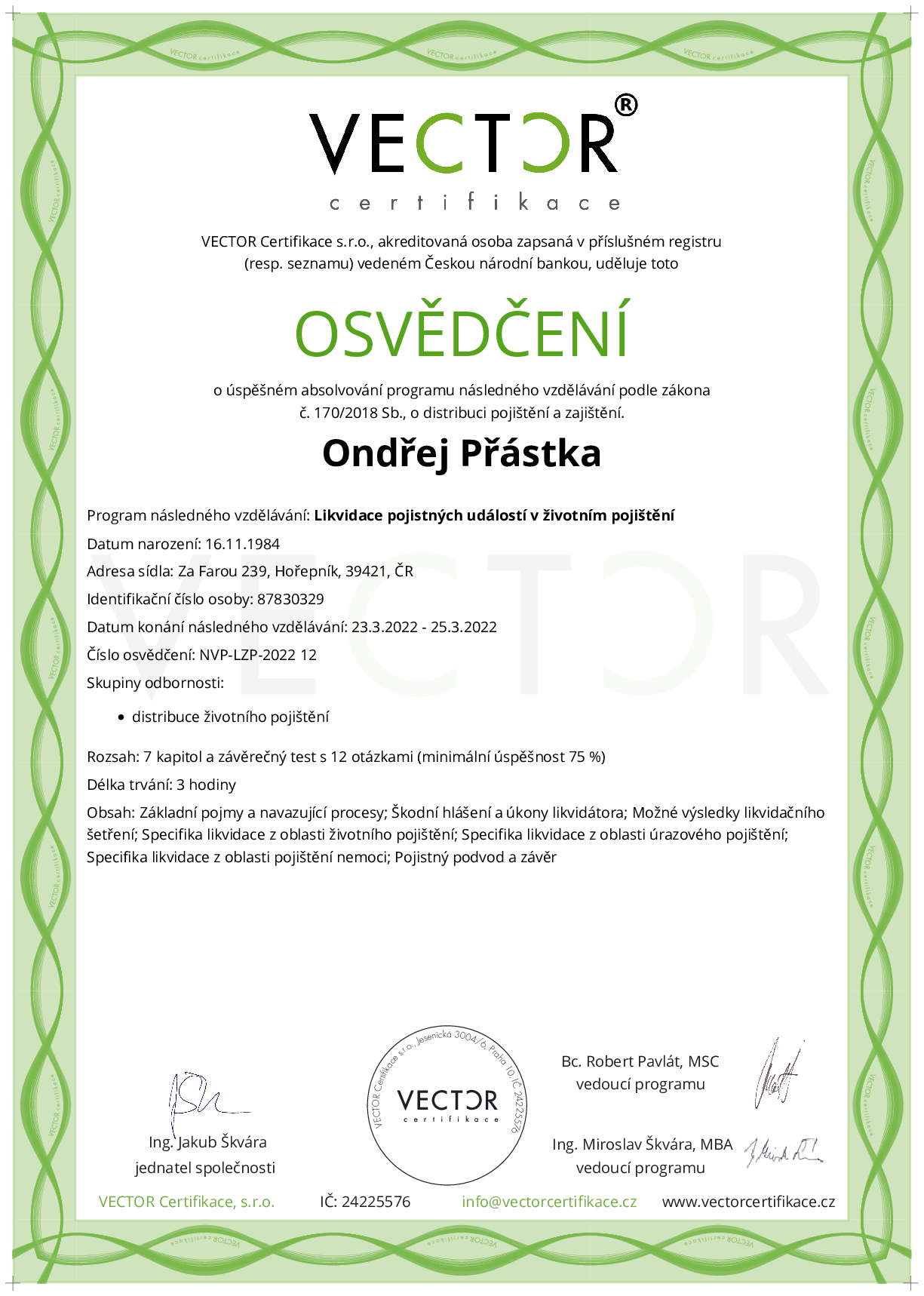 Osvědčení kurzu: Likvidace pojistných událostí v životním pojištění (NVP-LZP-2022)
