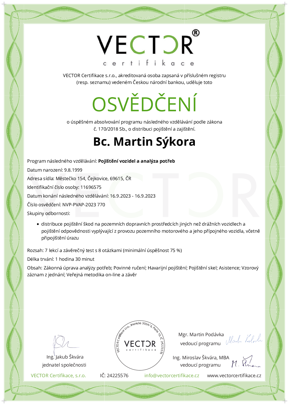 Osvědčení kurzu: Pojištění vozidel a analýza potřeb (NVP-PVAP-2023)