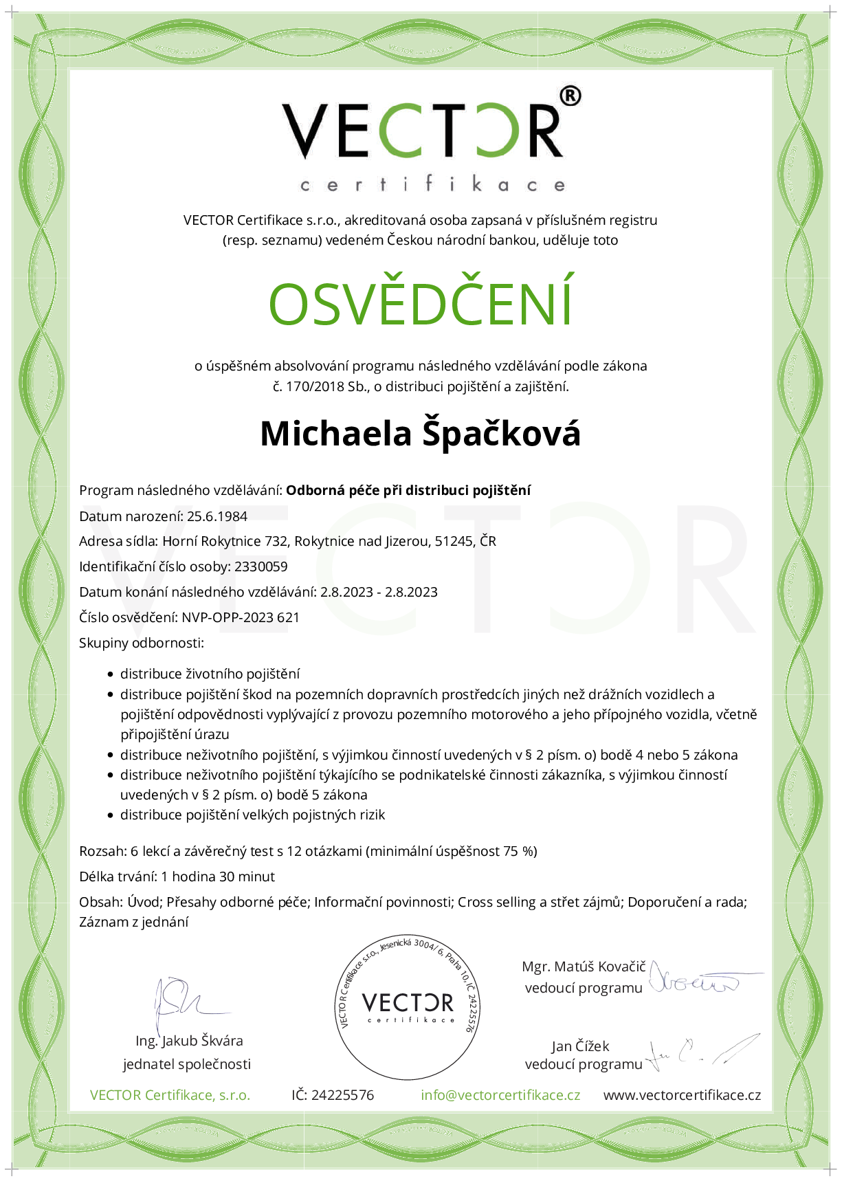 Osvědčení kurzu: Odborná péče při distribuci pojištění (NVP-OPP-2023)