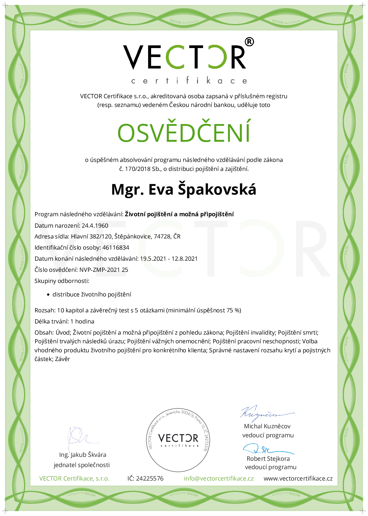 Osvědčení kurzu: Životní pojištění a možná připojištění (NVP-ZMP-2021)