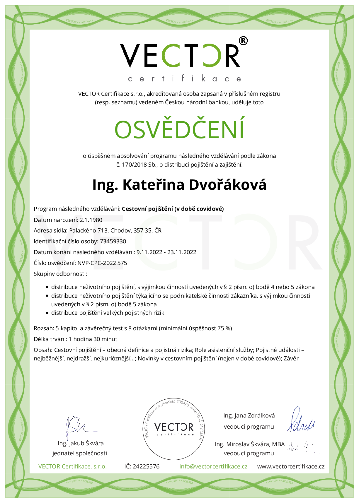 Osvědčení kurzu: Cestovní pojištění (v době covidové) (NVP-CPC-2022)