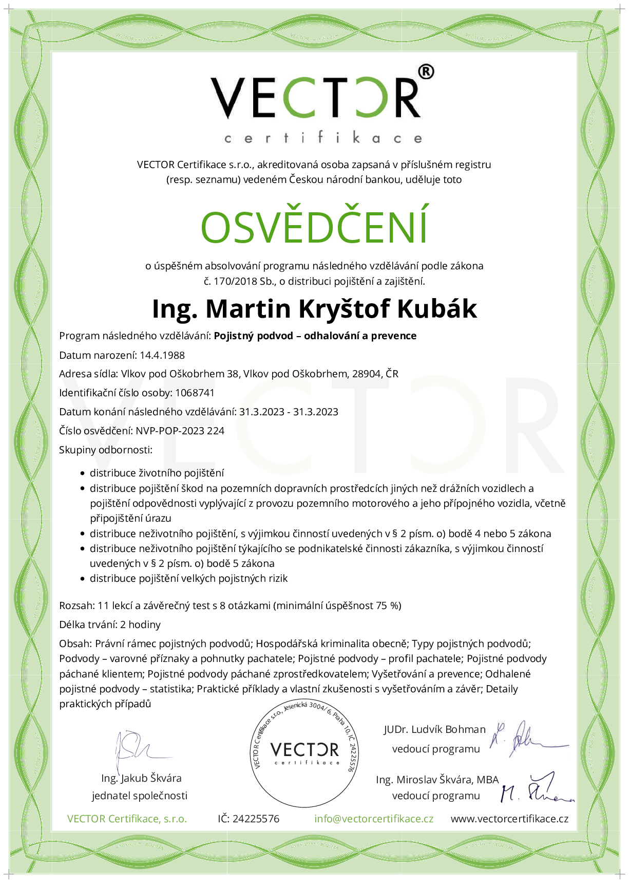 Osvědčení kurzu: Pojistný podvod – odhalování a prevence (NVP-POP-2023)