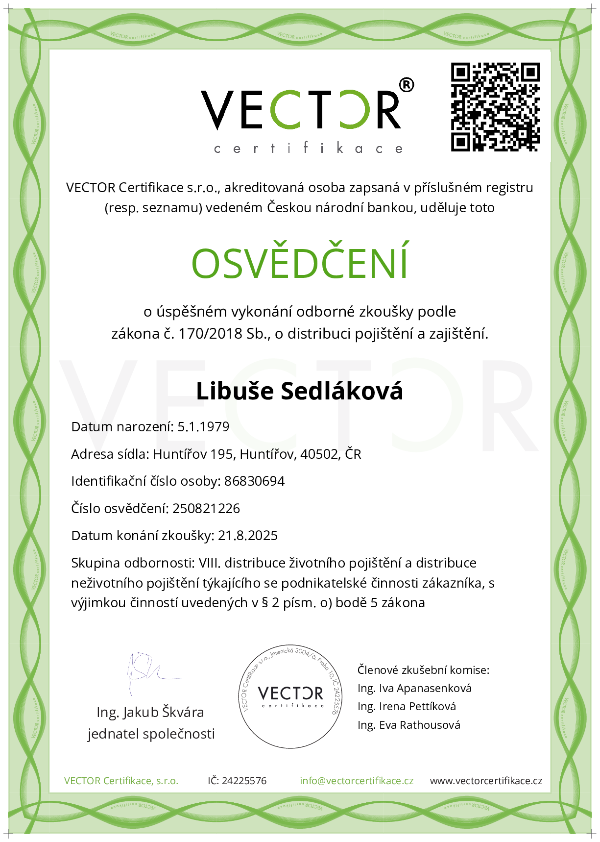 Osvědčení ze zkoušky: VIII. POJ-ZNP - Životní pojištění a neživotní pojištění podnikatelů