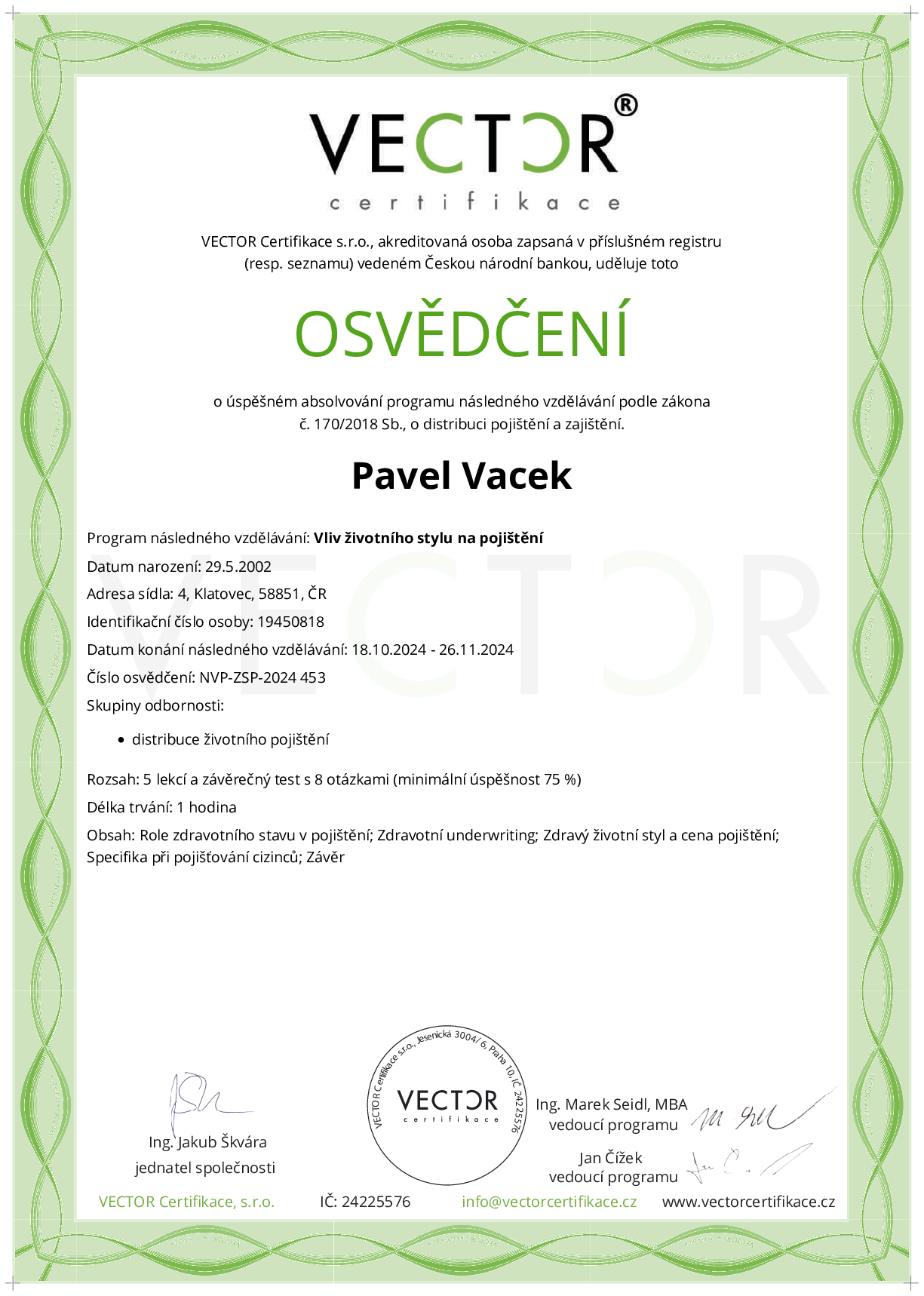 Osvědčení kurzu: Vliv životního stylu na pojištění (NVP-ZSP-2024)