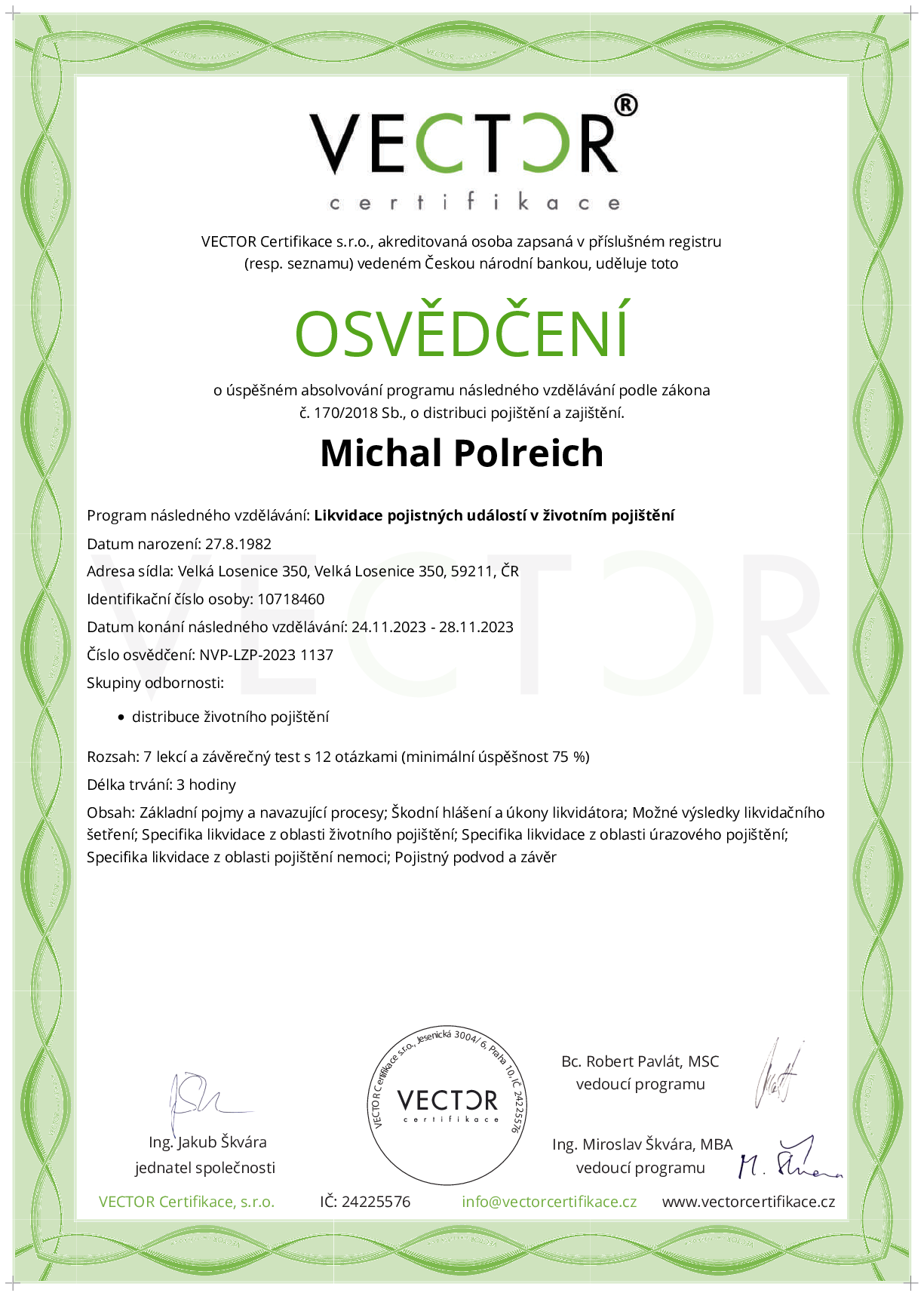 Osvědčení kurzu: Likvidace pojistných událostí v životním pojištění (NVP-LZP-2023)