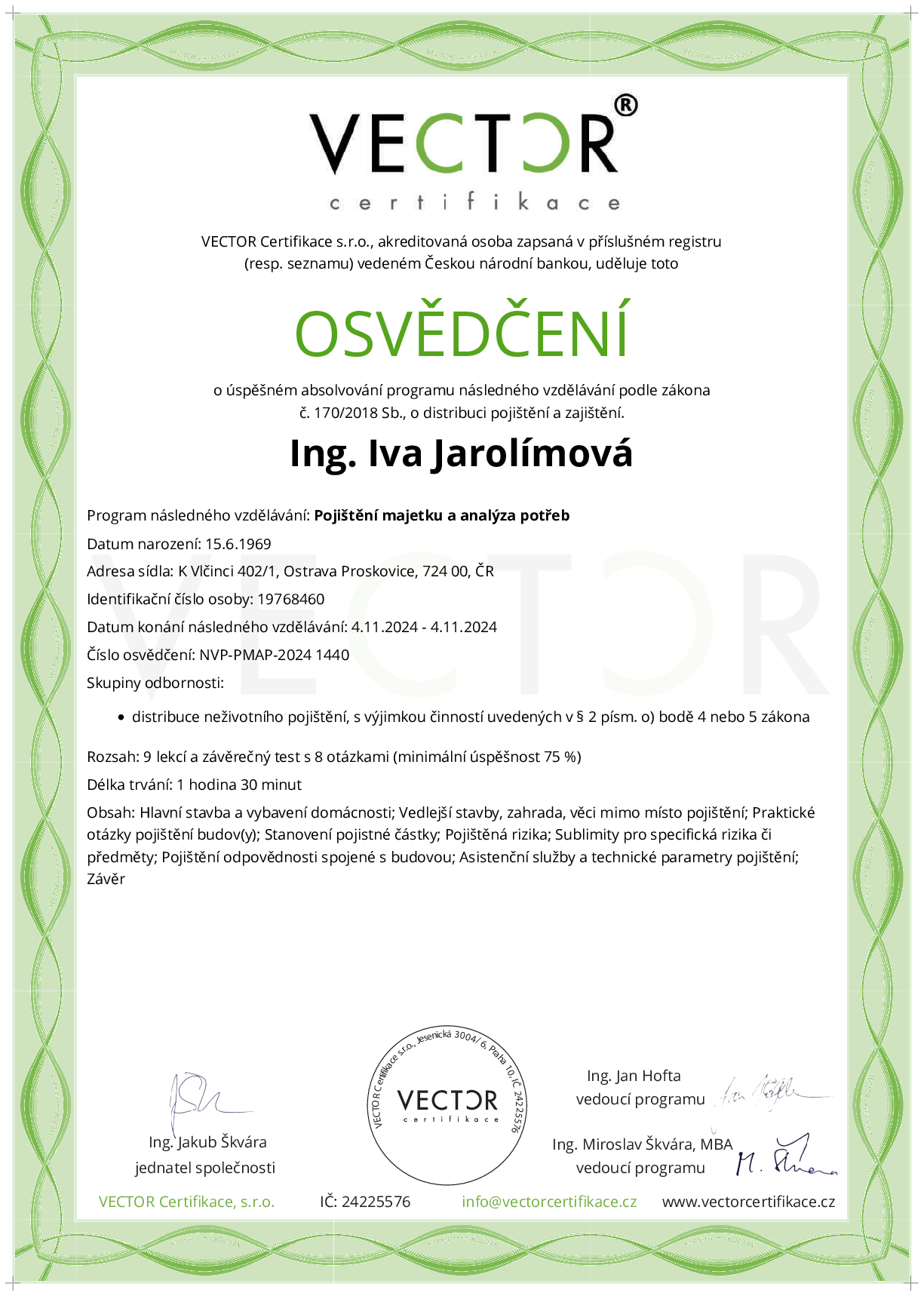 Osvědčení kurzu: Pojištění majetku a analýza potřeb (NVP-PMAP-2024)