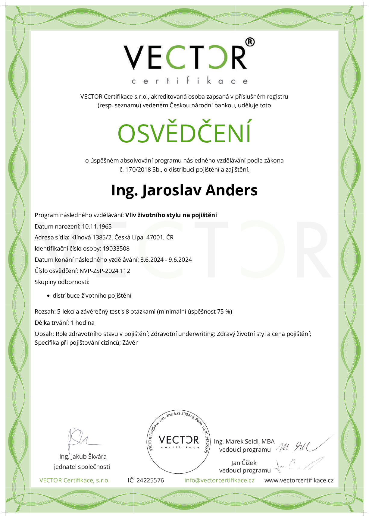 Osvědčení kurzu: Vliv životního stylu na pojištění (NVP-ZSP-2024)