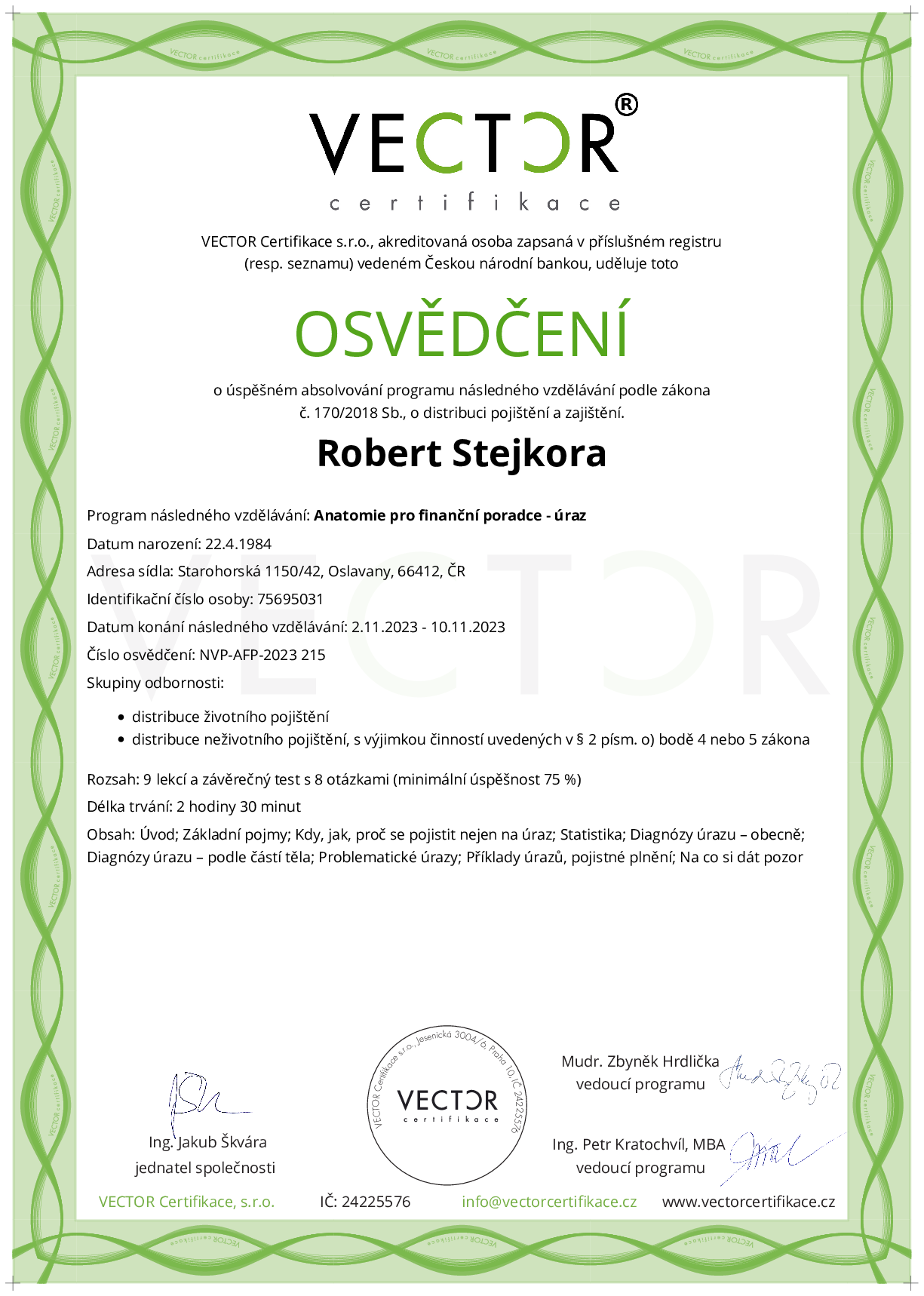 Osvědčení kurzu: Anatomie pro finanční poradce - úraz (NVP-AFP-2023)