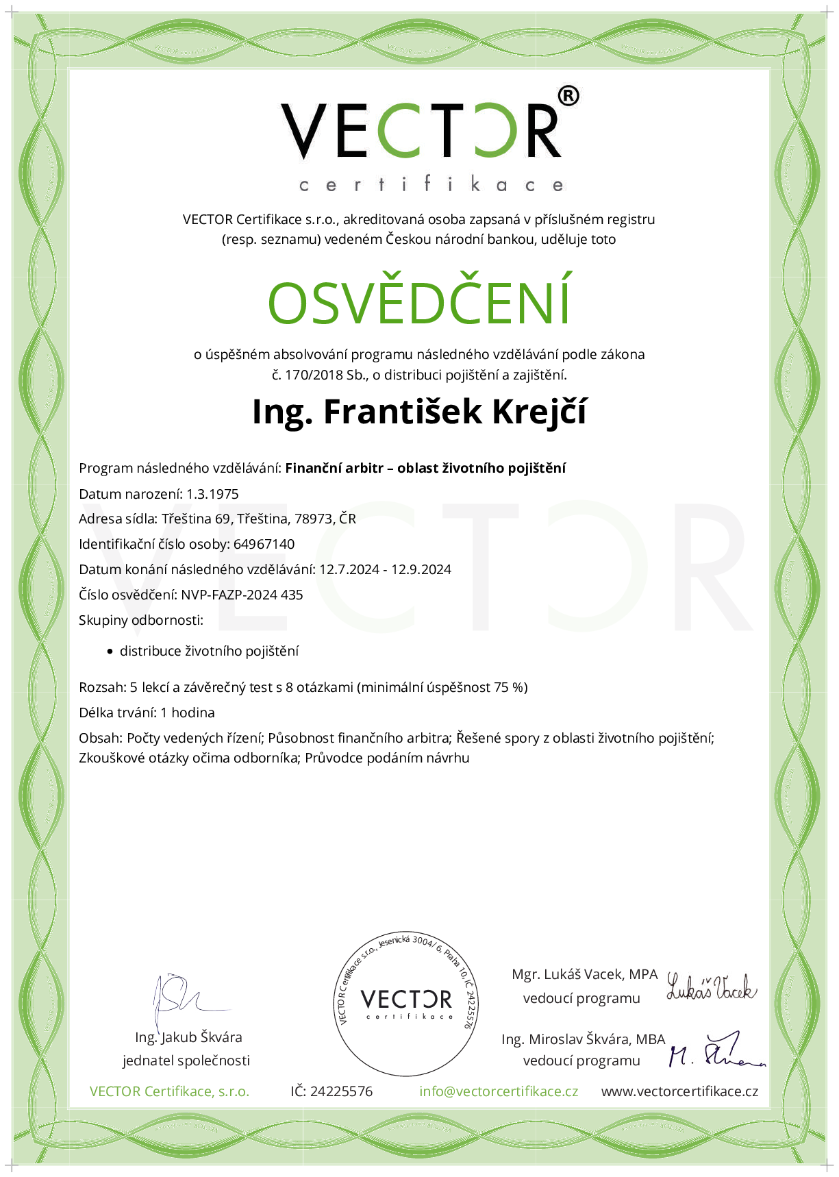 Osvědčení kurzu: Finanční arbitr – oblast životního pojištění (NVP-FAZP-2024)