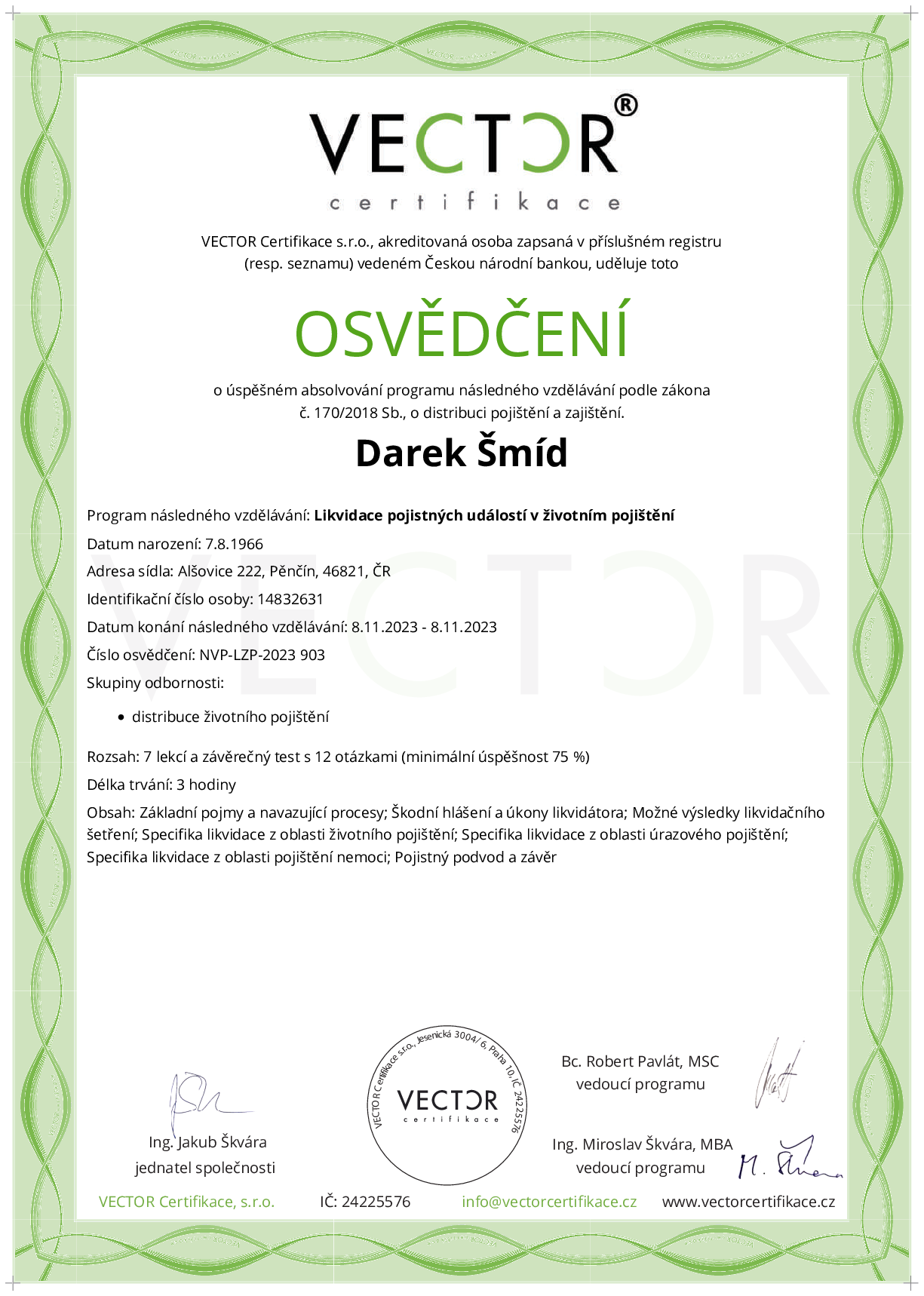 Osvědčení kurzu: Likvidace pojistných událostí v životním pojištění (NVP-LZP-2023)
