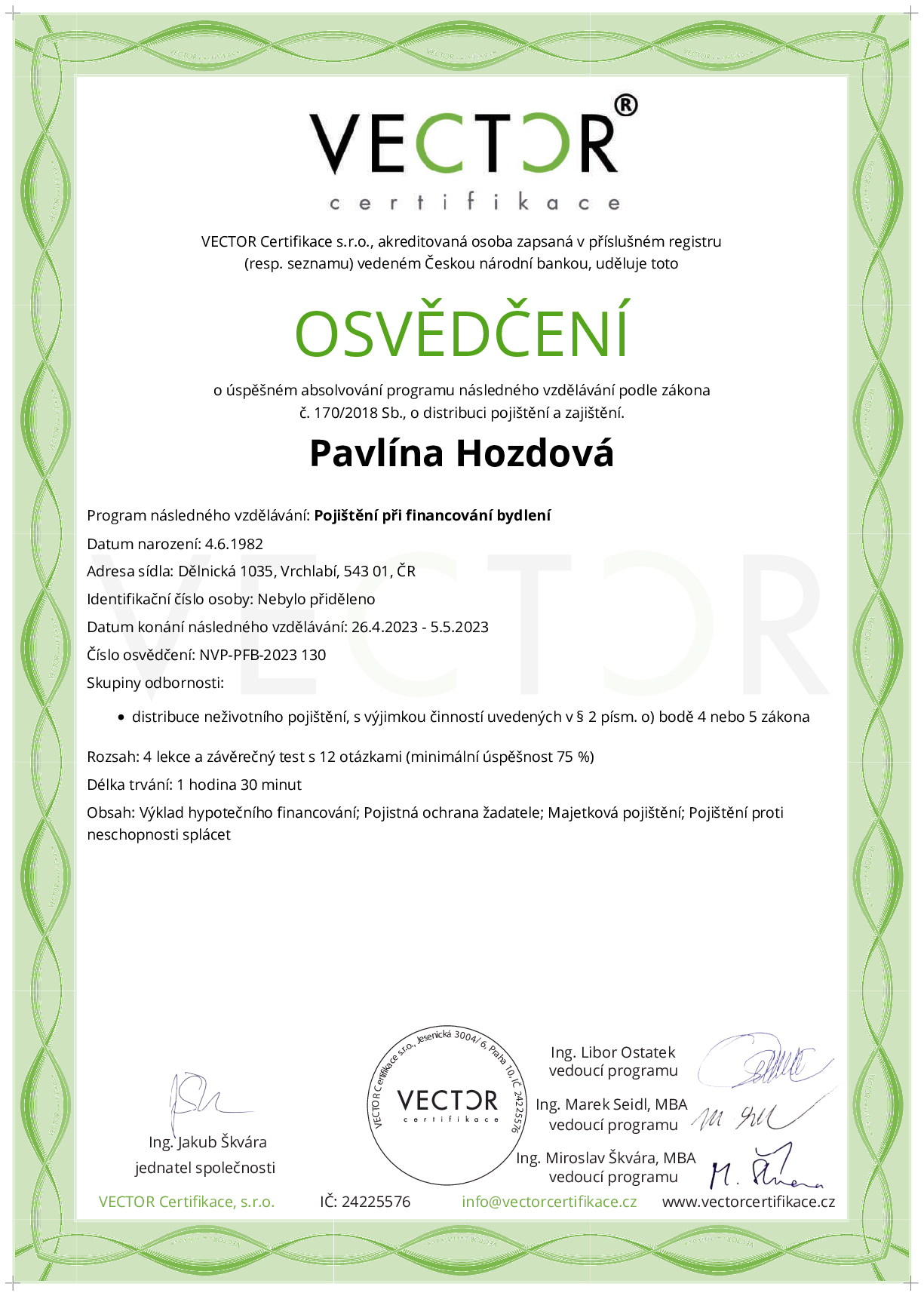 Osvědčení kurzu: Pojištění při financování bydlení (NVP-PFB-2023)