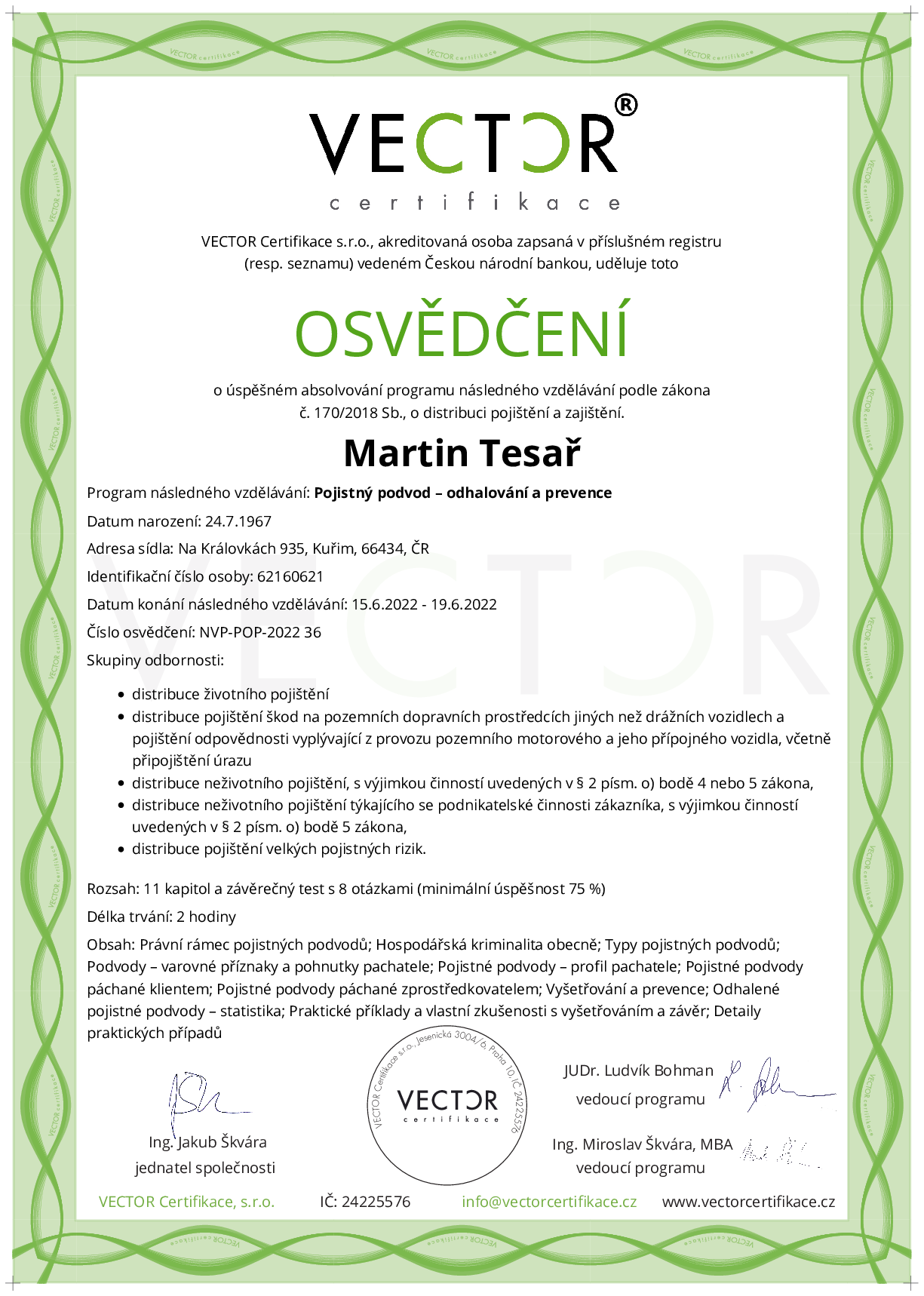 Osvědčení kurzu: Pojistný podvod – odhalování a prevence (NVP-POP-2022)