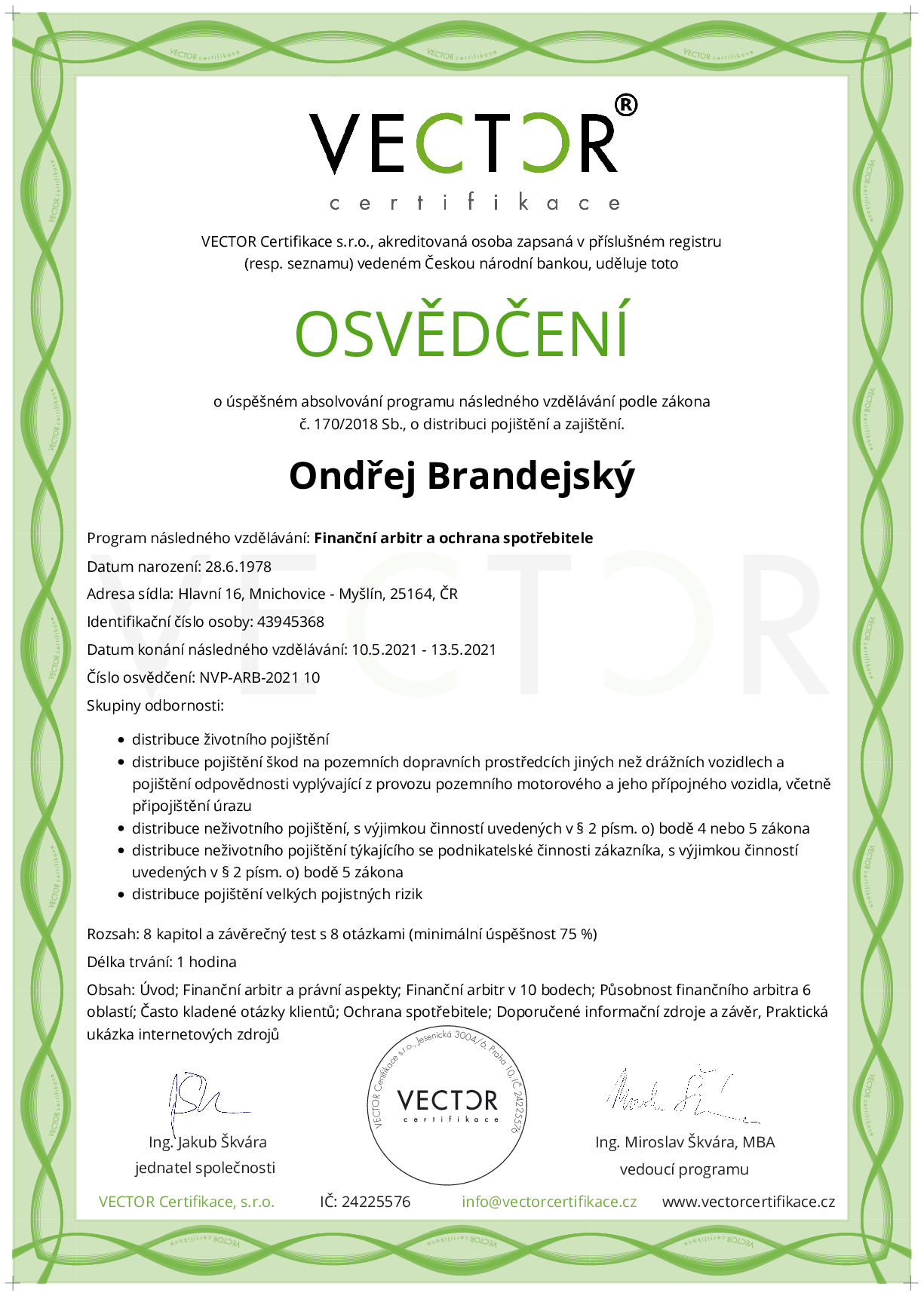 Osvědčení kurzu: Finanční arbitr a ochrana spotřebitele (NVP-ARB-2021)