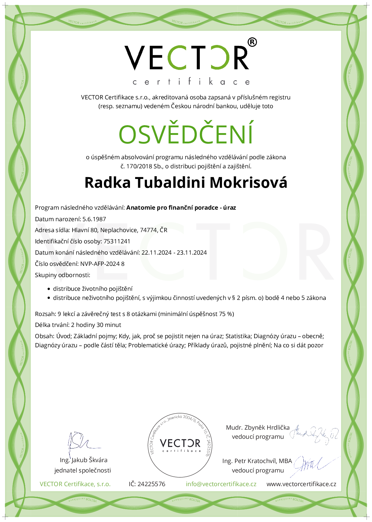 Osvědčení kurzu: Anatomie pro finanční poradce - úraz (NVP-AFP-2024)